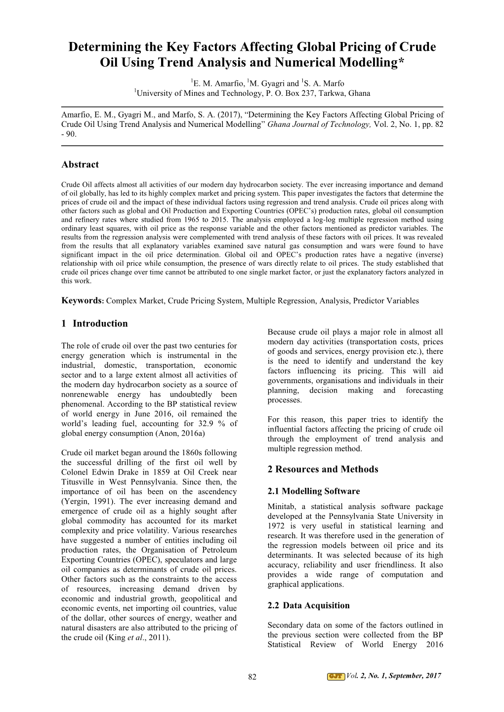 Determining the Key Factors Affecting Global Pricing of Crude Oil Using Trend Analysis and Numerical Modelling*