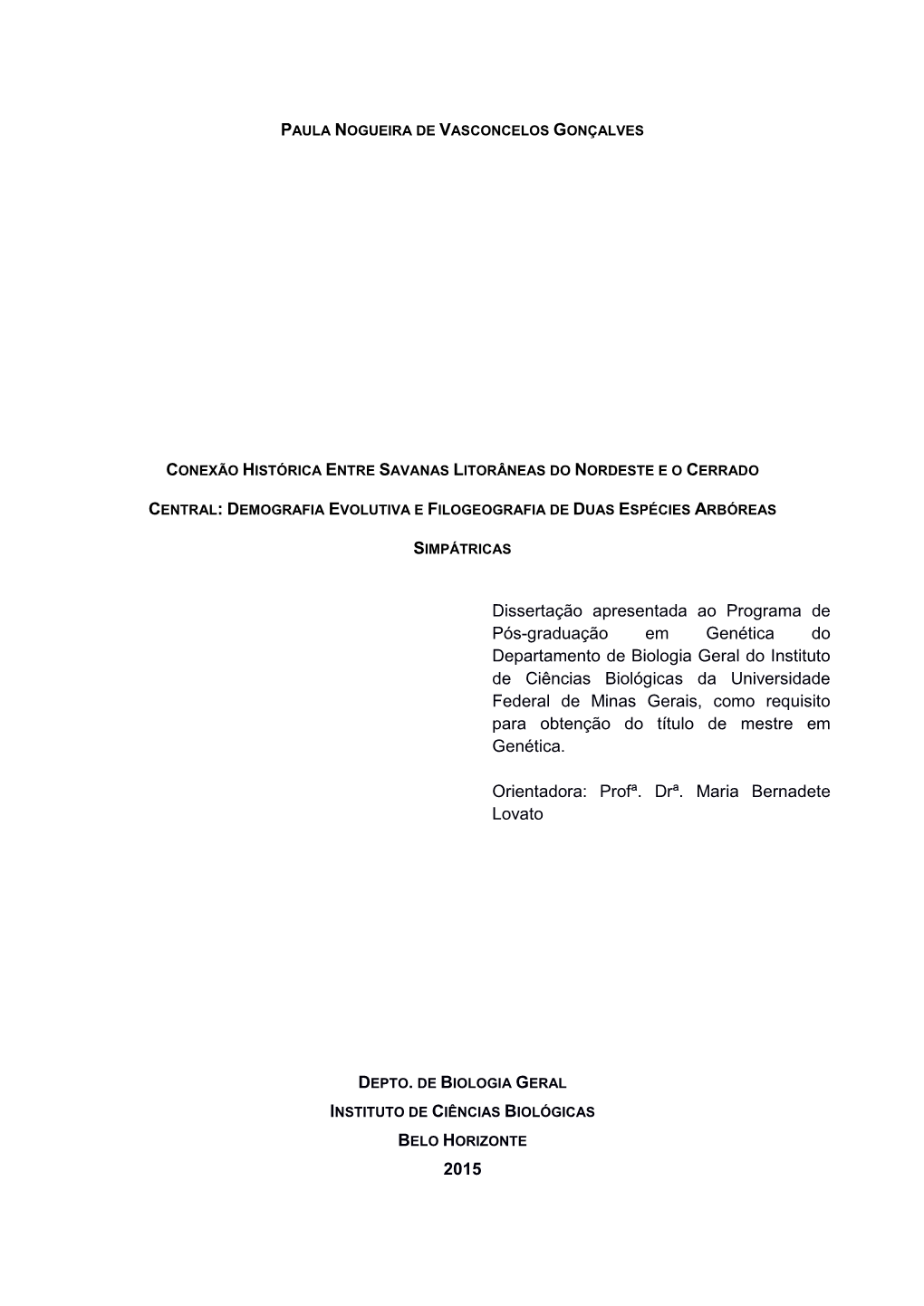 2015 Dissertação Apresentada Ao Programa De Pós-Graduação Em