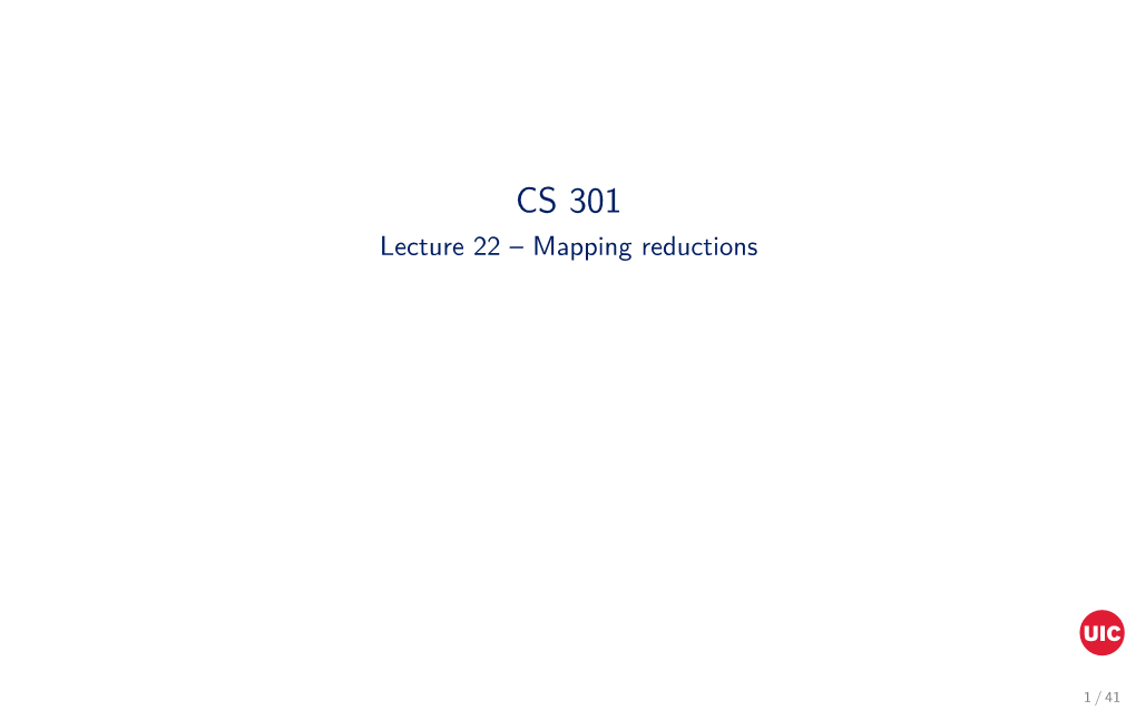 Lecture 22 – Mapping Reductions
