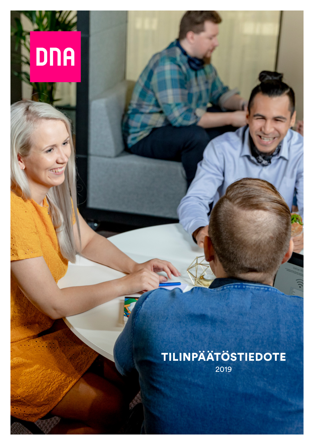 DNA Oyj:N Tilinpäätöstiedote 2019