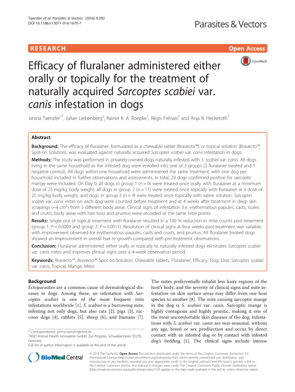 Efficacy of Fluralaner Administered Either Orally Or Topically for the Treatment of Naturally Acquired Sarcoptes Scabiei Var. Ca