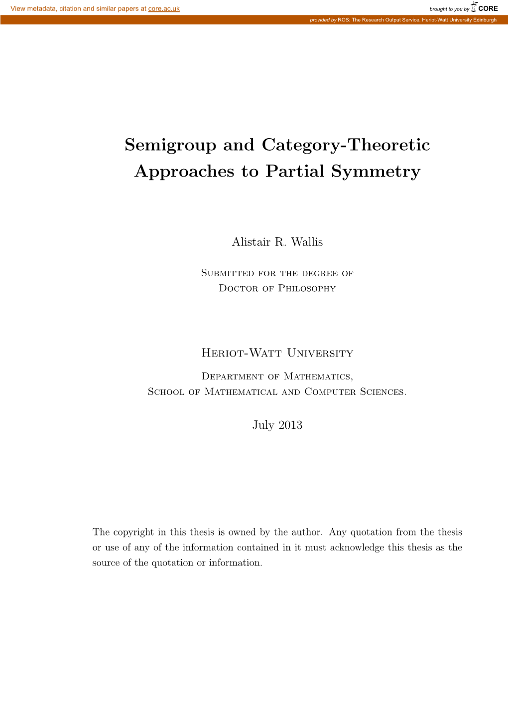 Semigroup and Category-Theoretic Approaches to Partial Symmetry