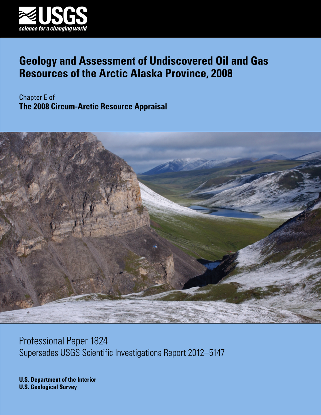 Geology and Assessment of Undiscovered Oil and Gas Resources of the Arctic Alaska Province, 2008