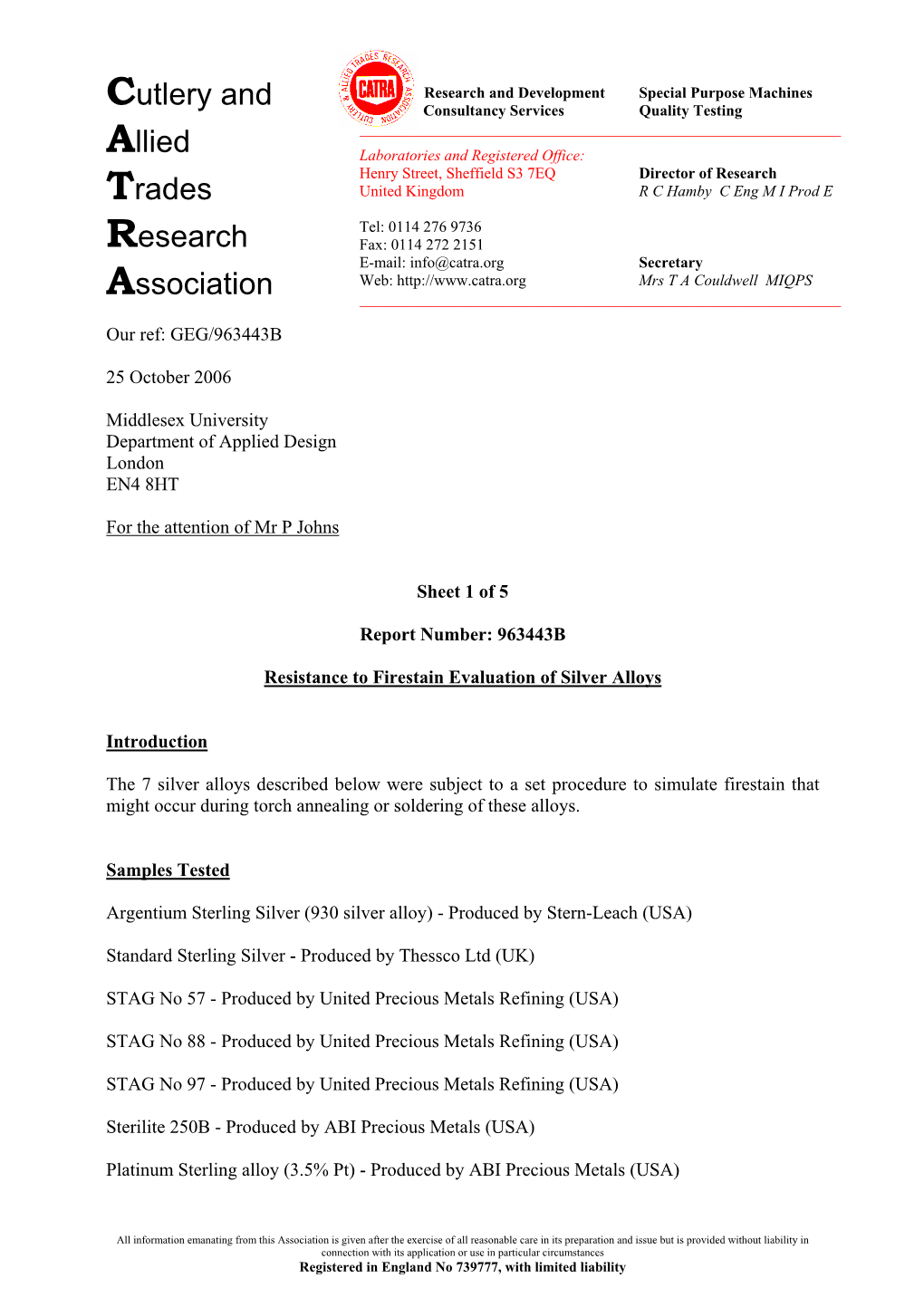 Resistance to Firestain Evaluation of Silver Alloys