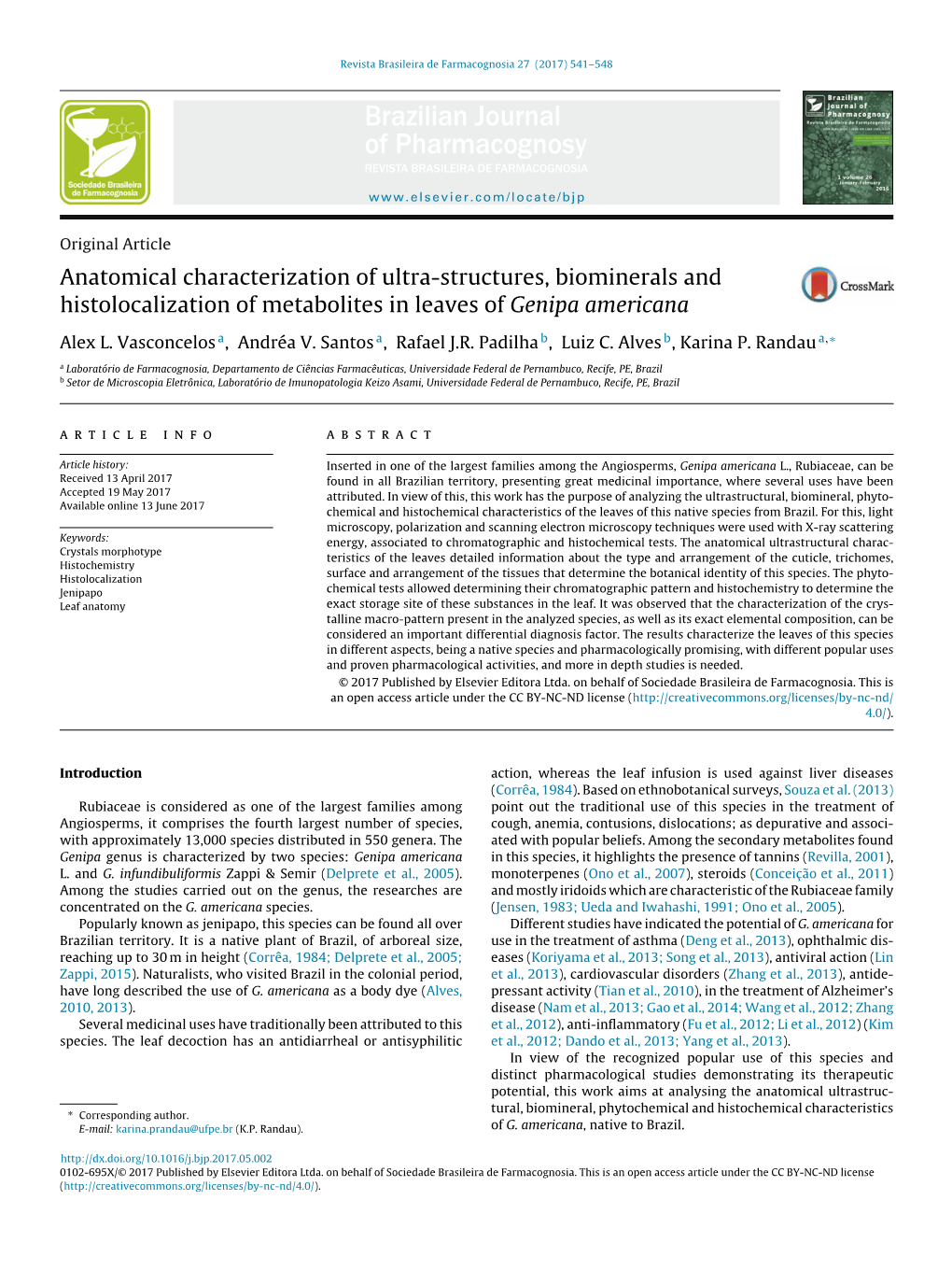 Anatomical Characterization of Ultra-Structures, Biominerals and Histolocalization of Metabolites in Leaves of Genipa Americana