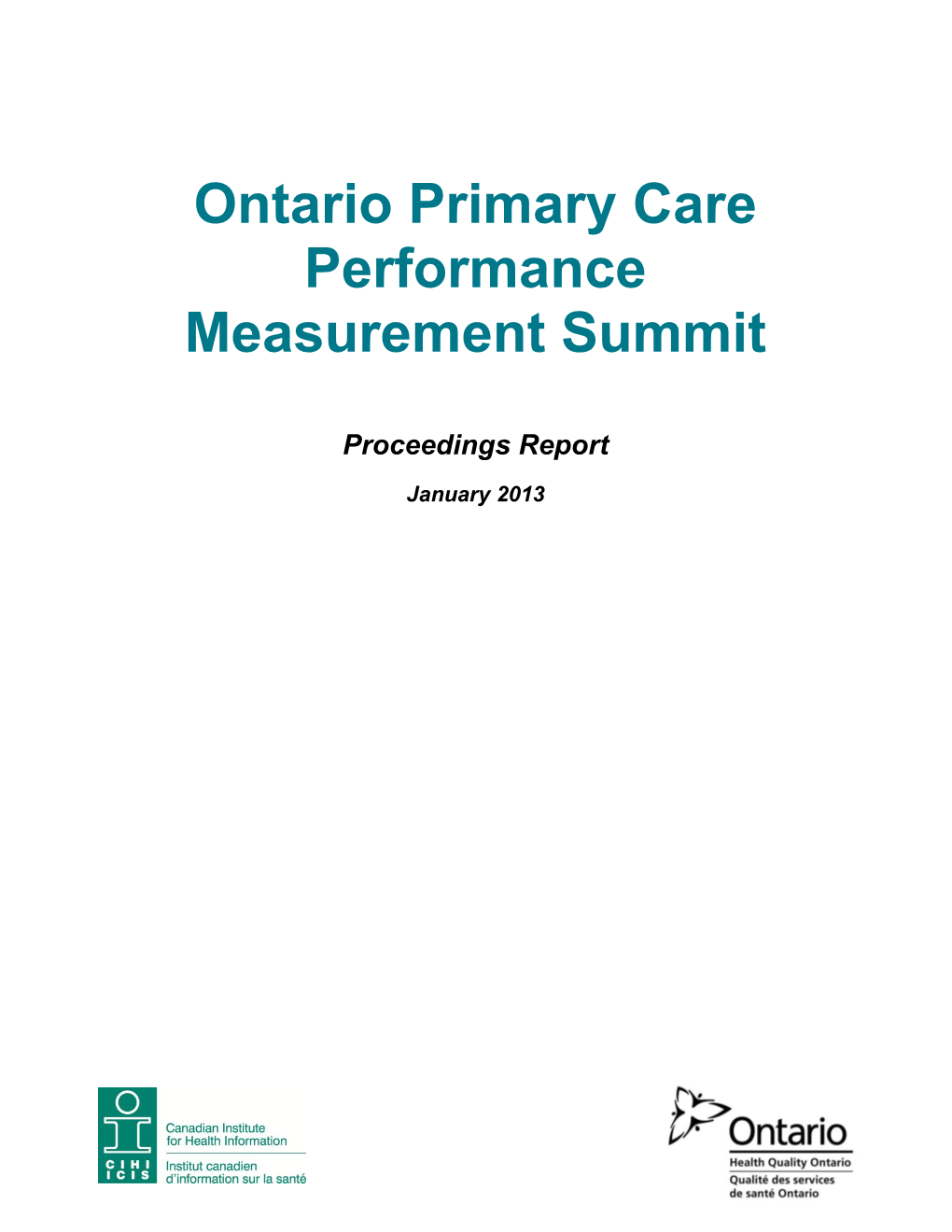 Ontario Primary Care Performance Measurement Summit