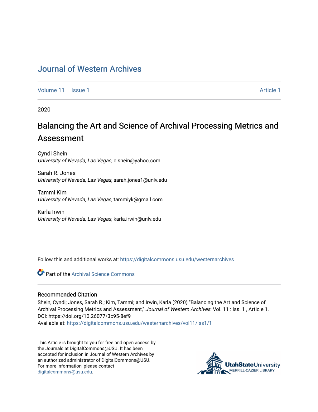 Balancing the Art and Science of Archival Processing Metrics and Assessment