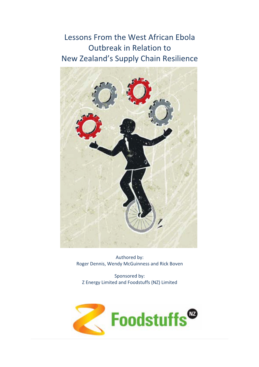 Lessons from the West African Ebola Outbreak in Relation to New Zealand’S Supply Chain Resilience