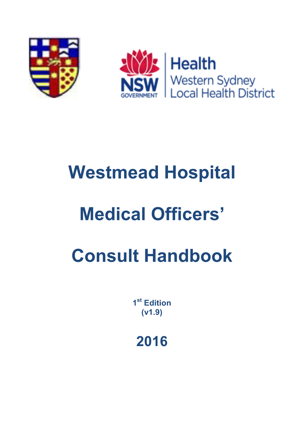 Westmead Hospital Medical Officers' Consult Handbook