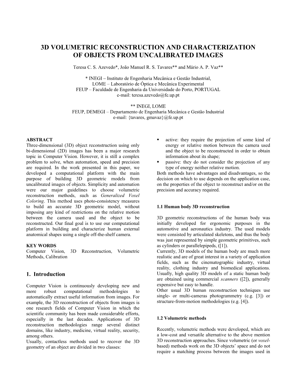 3D Volumetric Reconstruction and Characterization of Objects from Uncalibrated Images