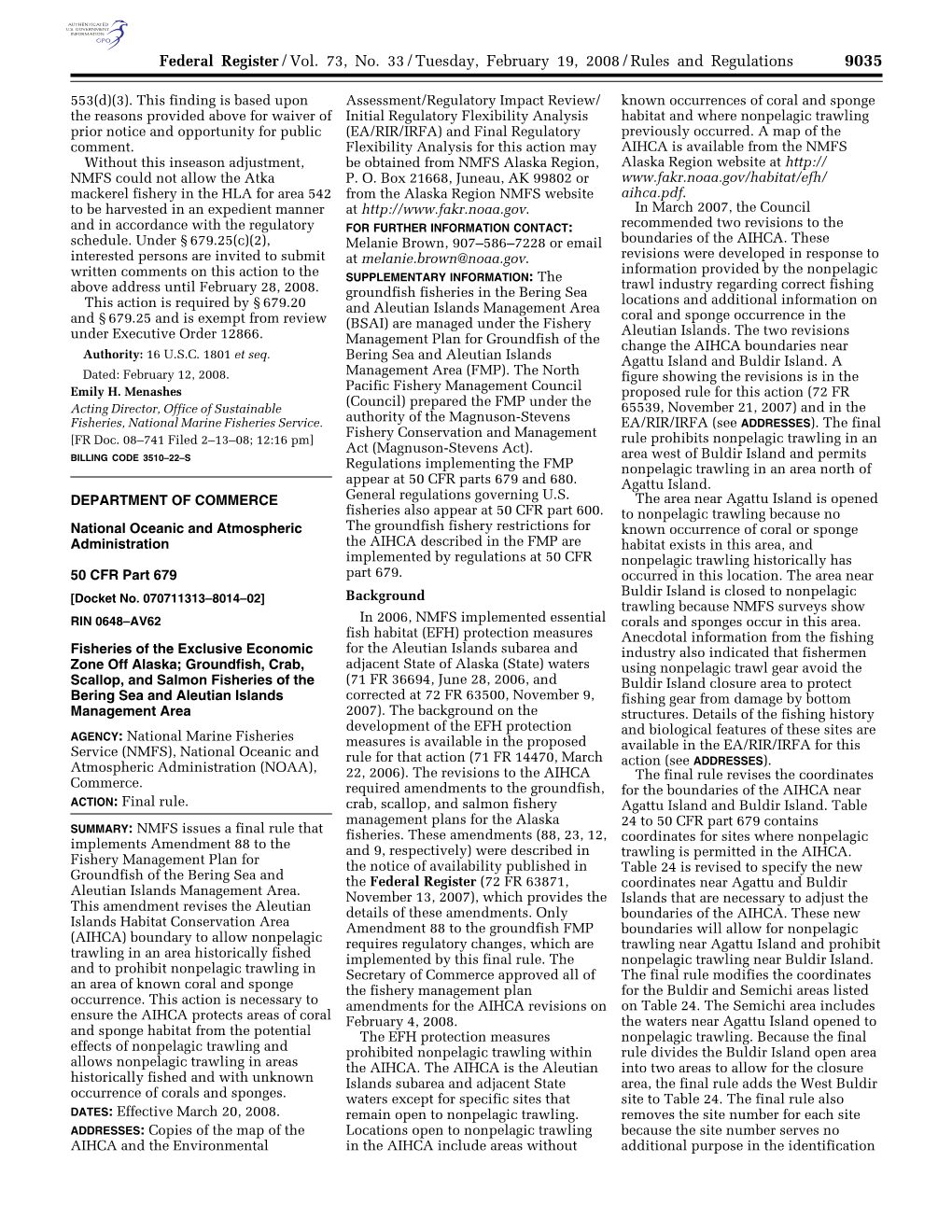 Federal Register/Vol. 73, No. 33/Tuesday, February 19, 2008