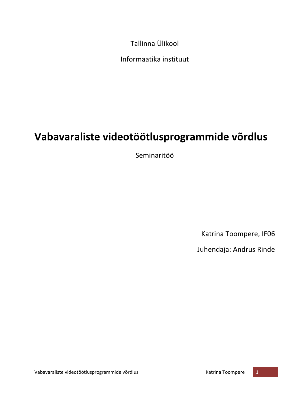 Vabavaraliste Videotöötlusprogrammide Võrdlus
