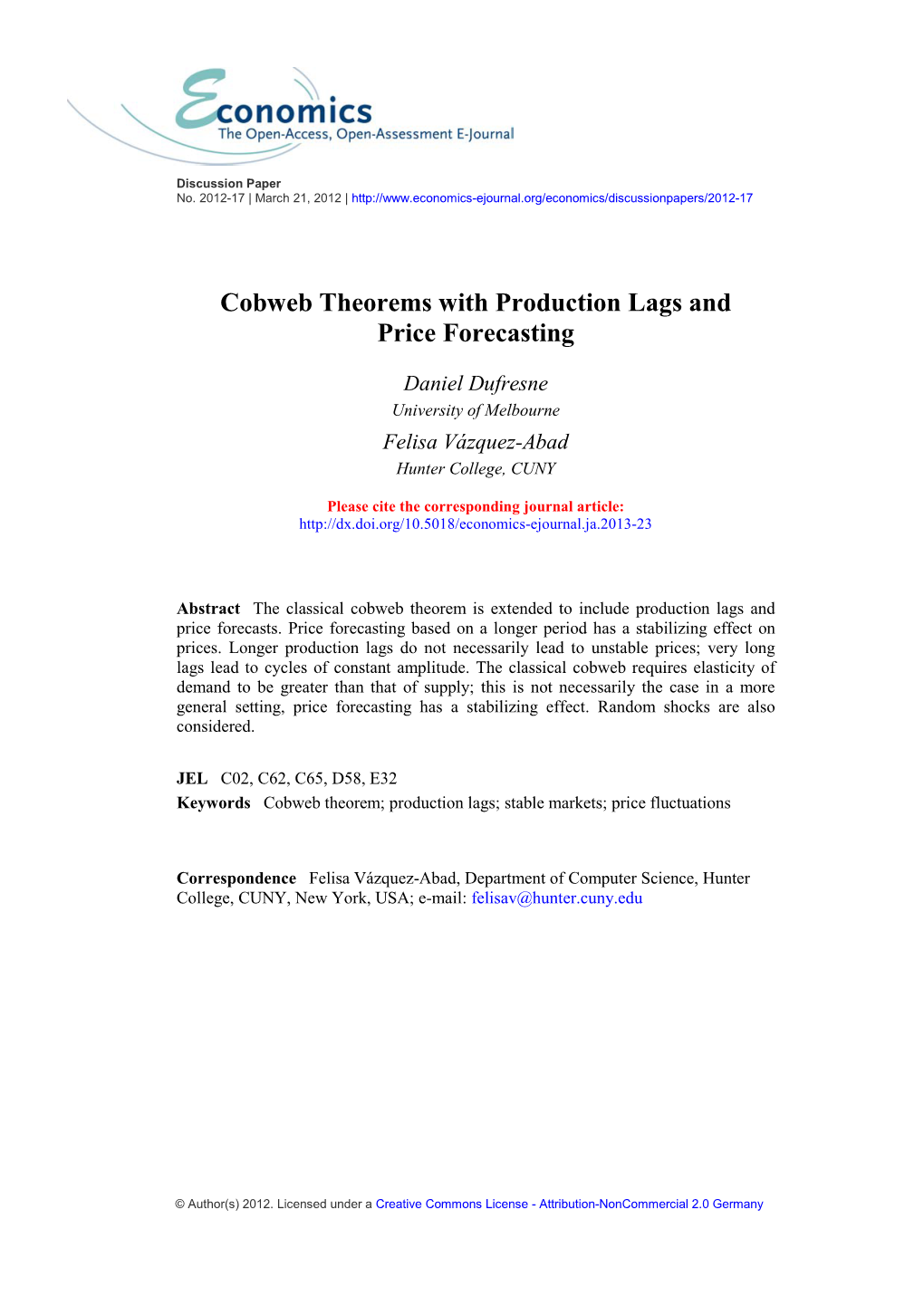 Cobweb Theorems with Production Lags and Price Forecasting