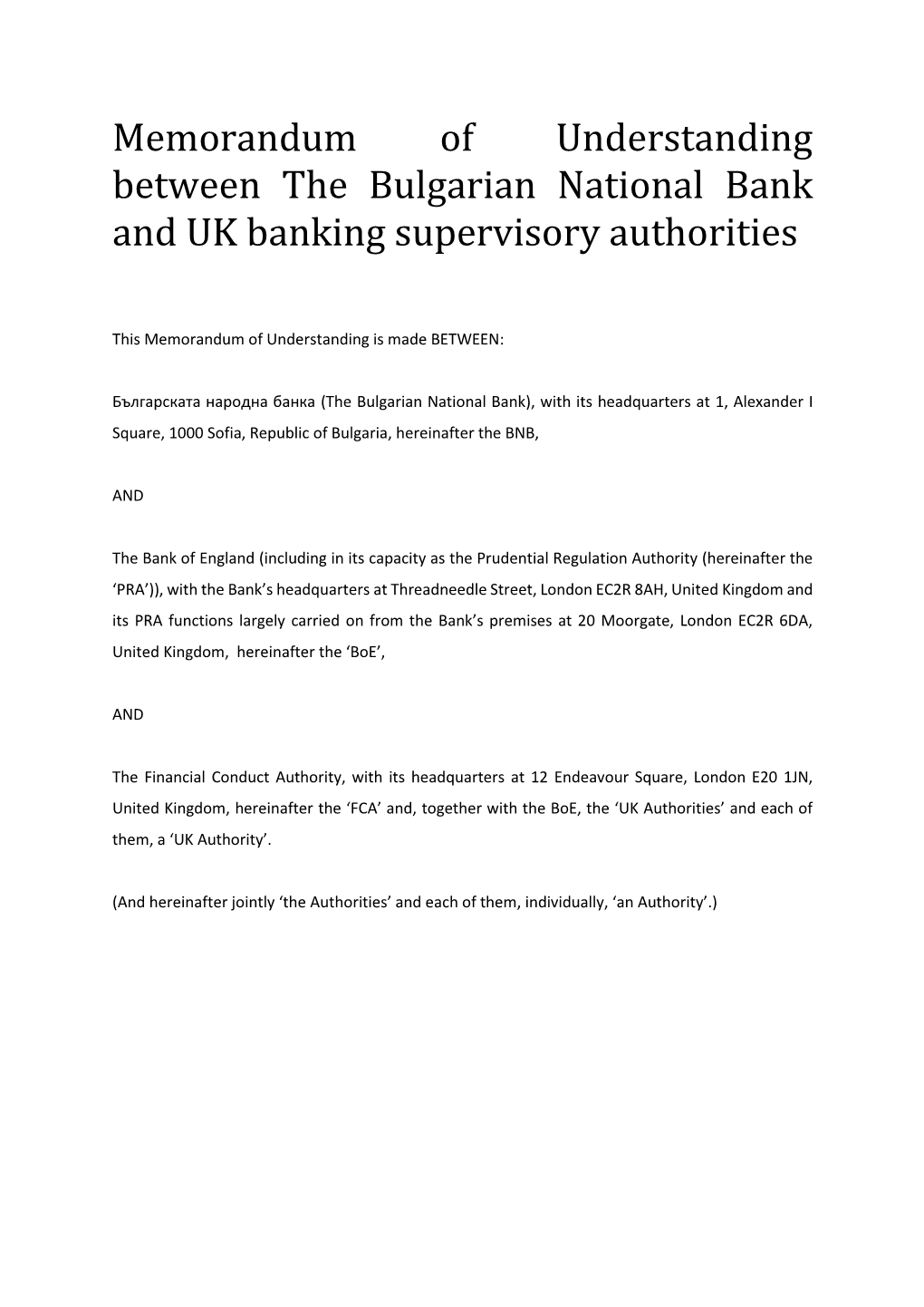 Memorandum of Understanding Between the Bulgarian National Bank and UK Banking Supervisory Authorities