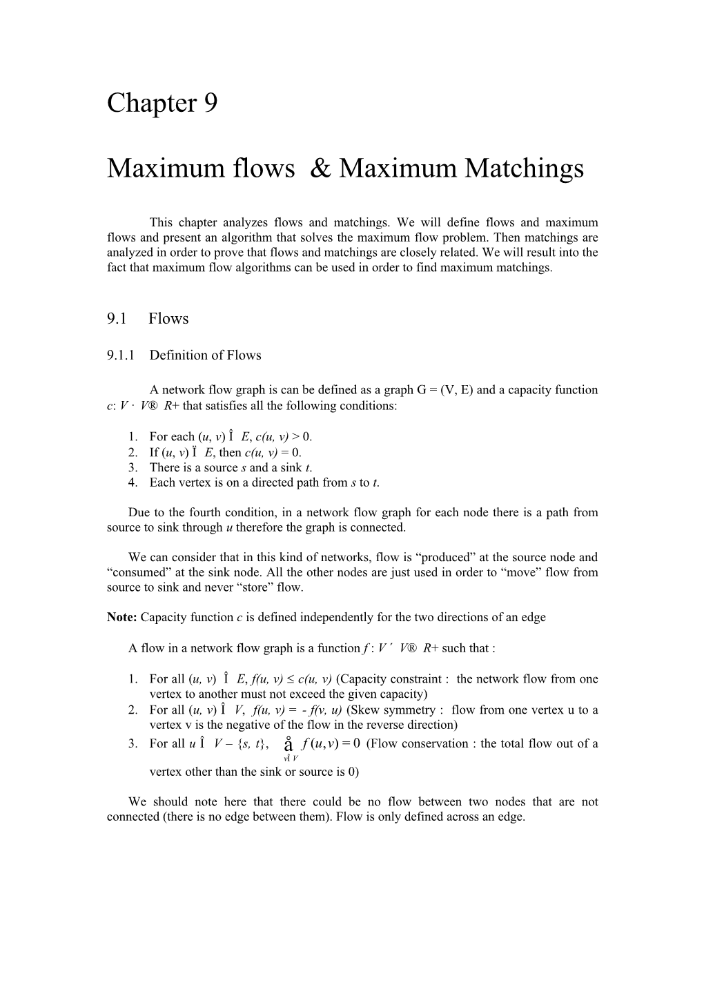 Chapter 9 Maximum Flows & Maximum Matchings