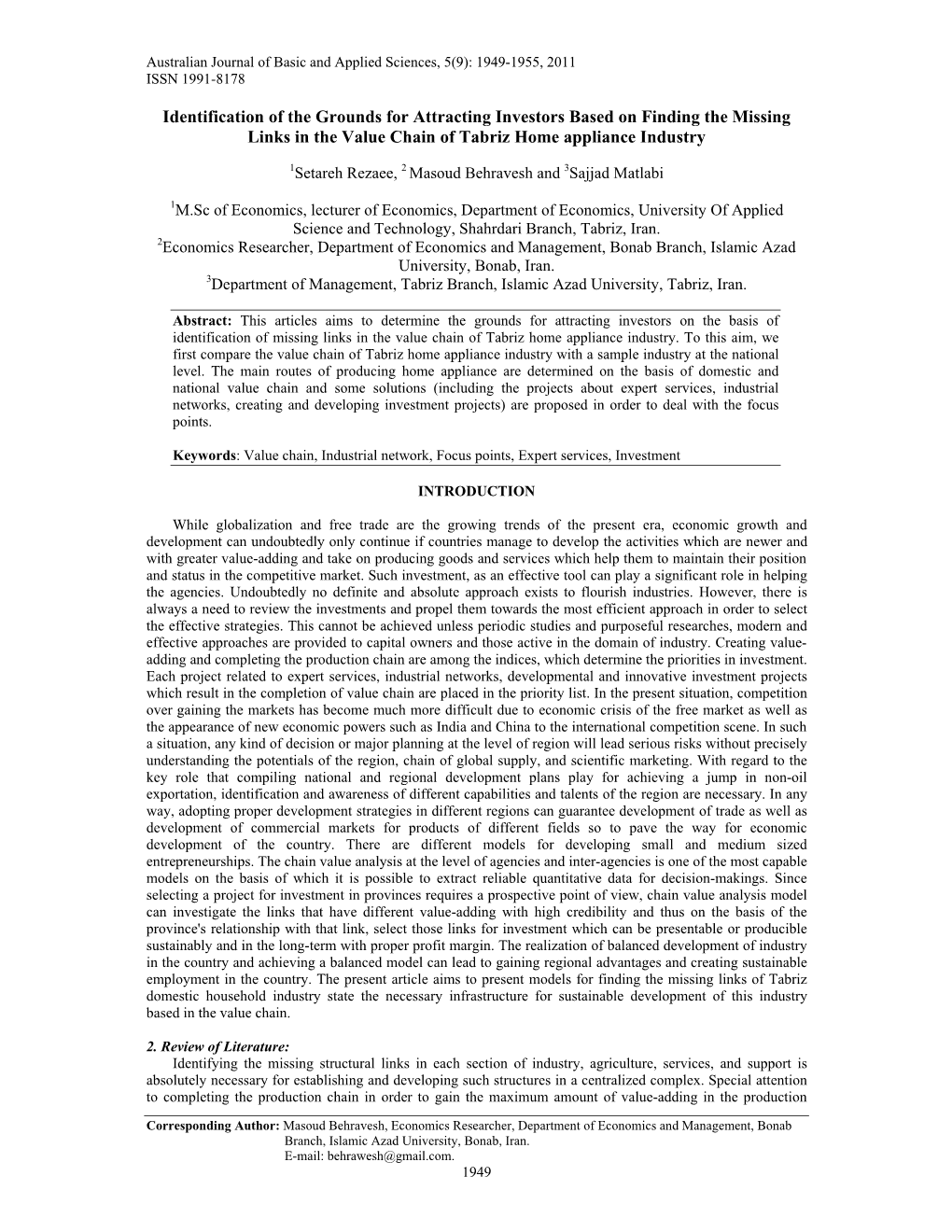 Identification of the Grounds for Attracting Investors Based on Finding the Missing Links in the Value Chain of Tabriz Home Appliance Industry