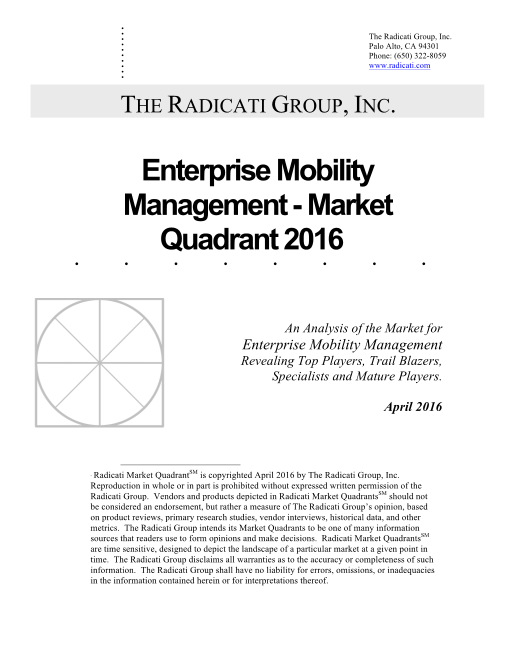 Enterprise Mobility Management - Market Quadrant 2016 ∗