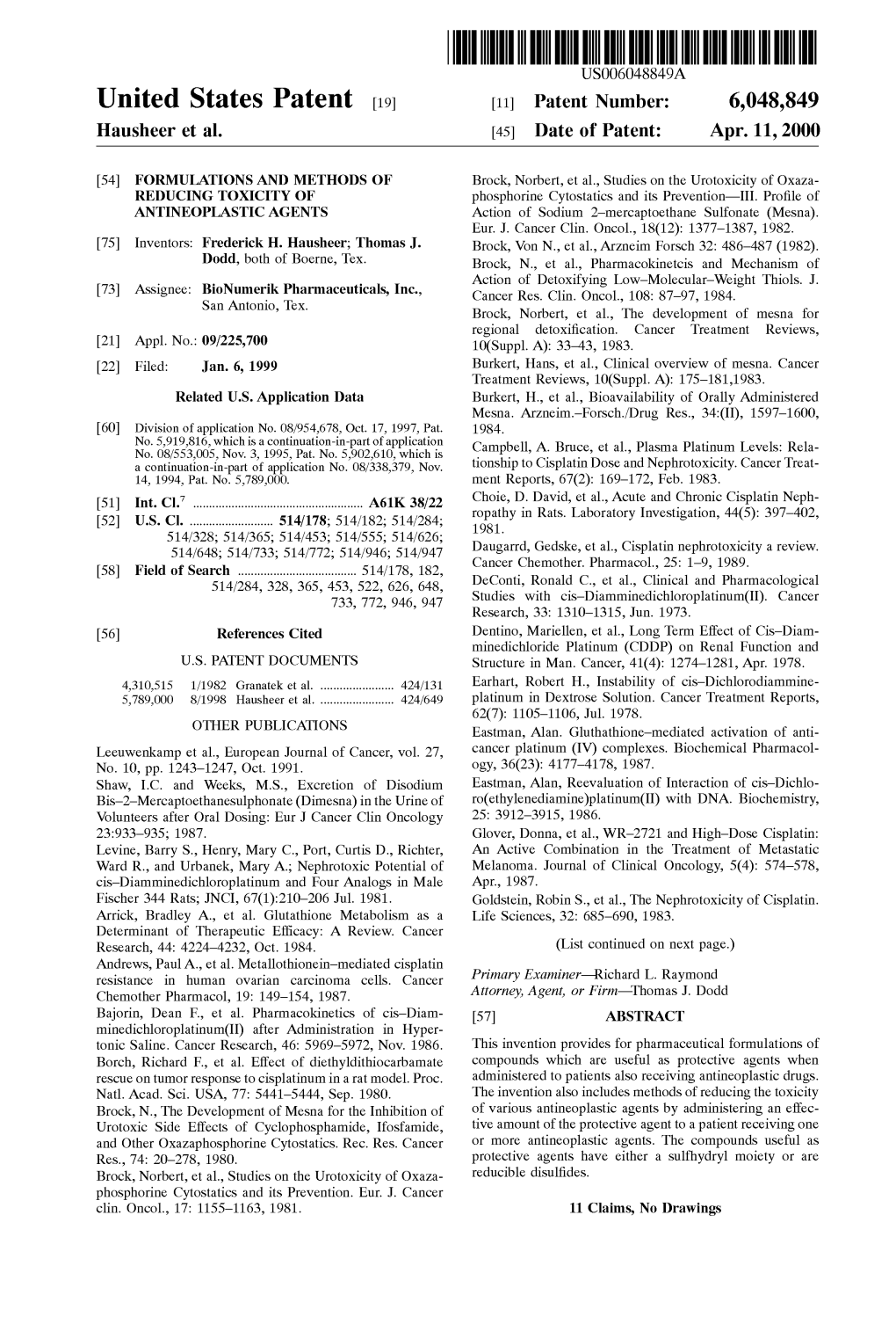 United States Patent (19) 11 Patent Number: 6,048,849 Hausheer Et Al