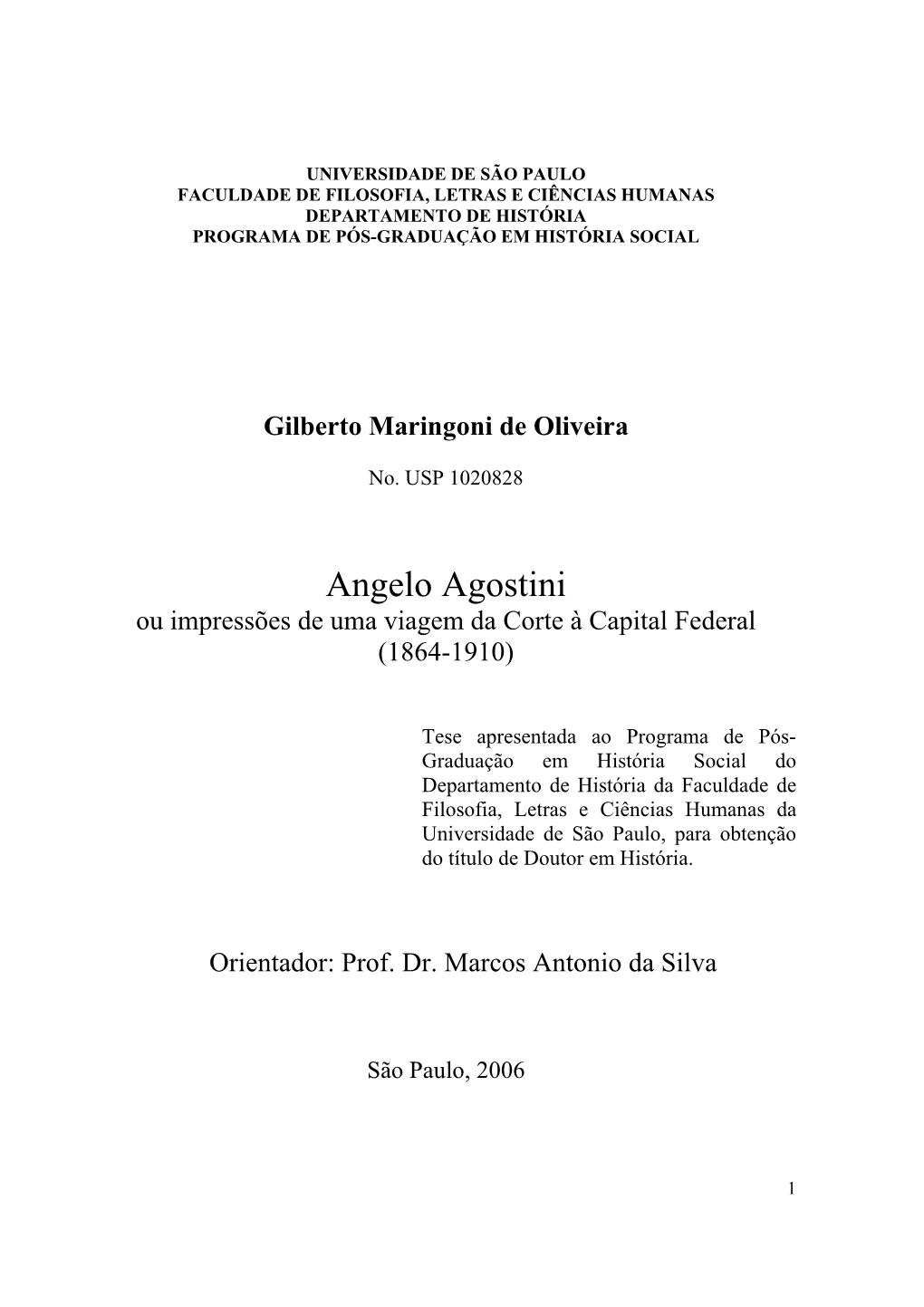 Angelo Agostini Ou Impressões De Uma Viagem Da Corte À Capital Federal (1864-1910)