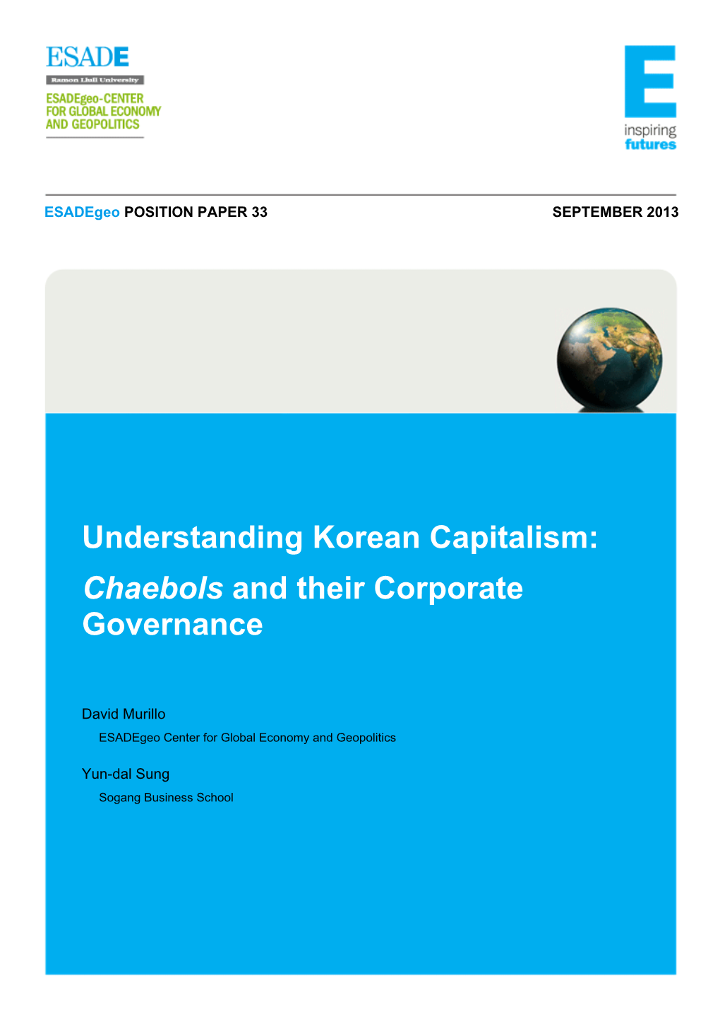 Understanding Korean Capitalism: Chaebols and Their Corporate Governance