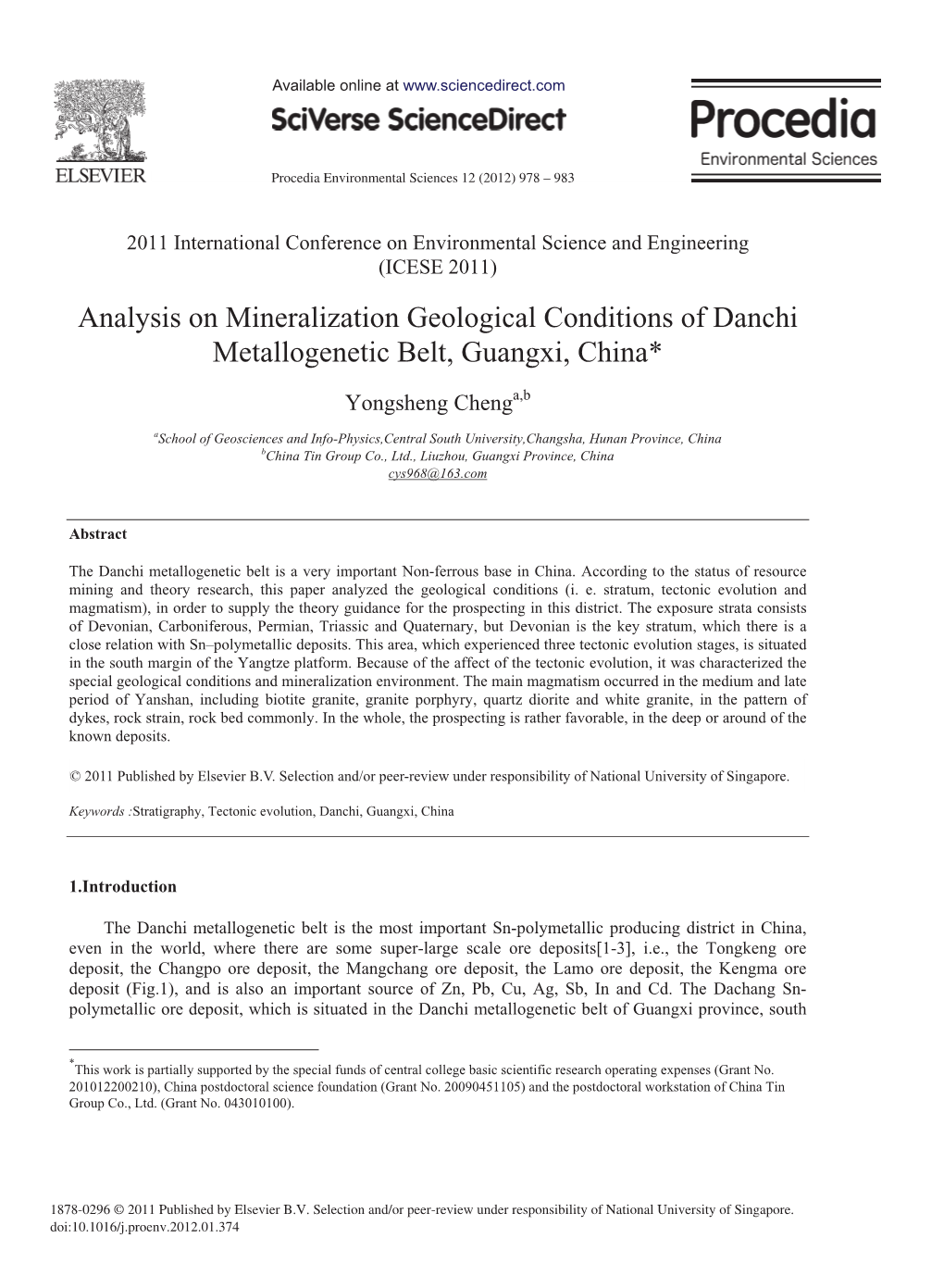 Analysis on Mineralization Geological Conditions of Danchi Metallogenetic Belt, Guangxi, China*