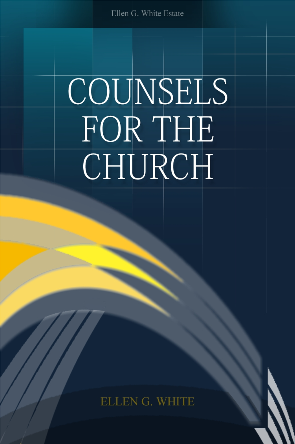 Counsels for the Church.Pdf