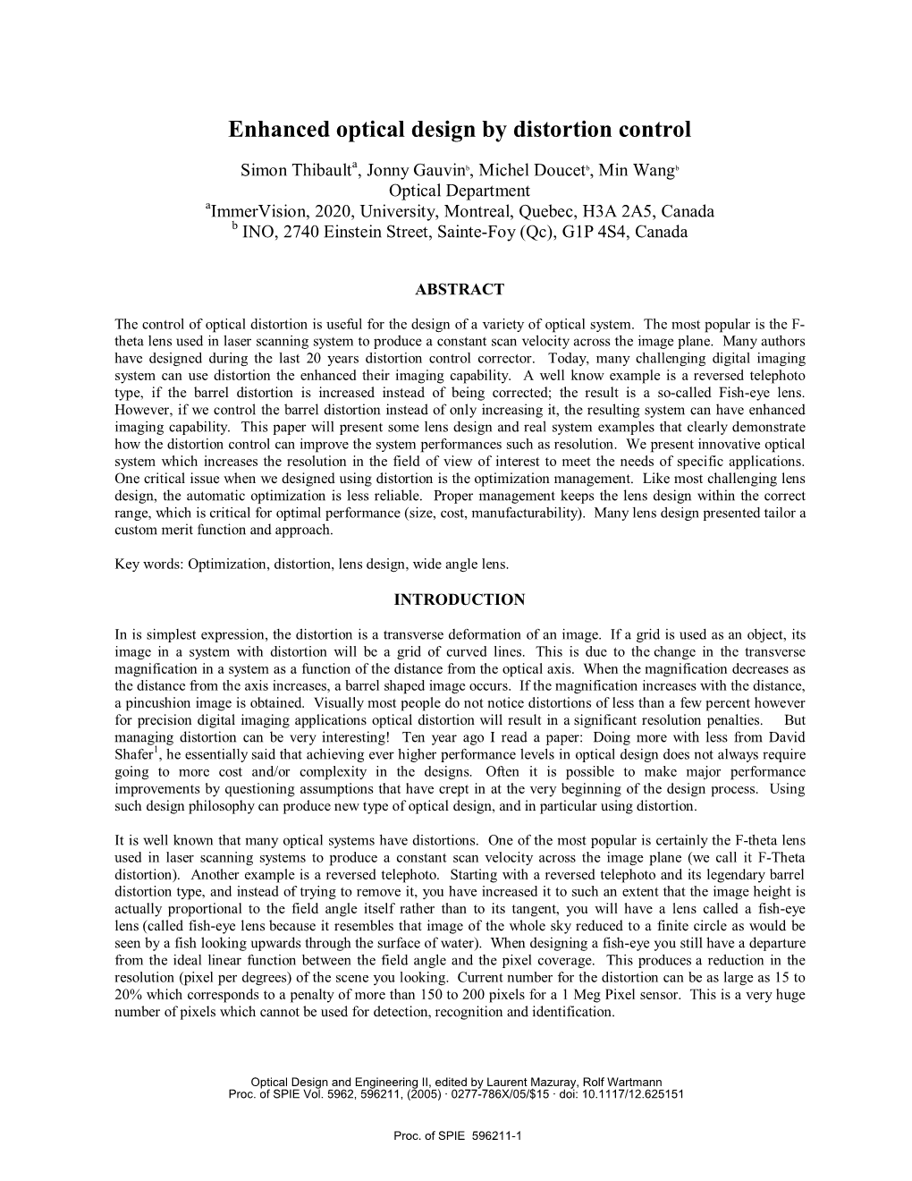 Enhanced Optical Design by Distortion Control