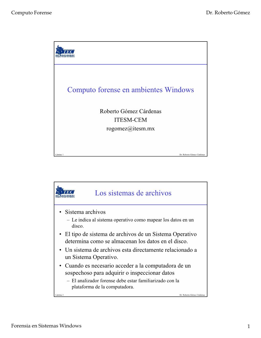 Computo Forense En Ambientes Windows Los Sistemas De Archivos