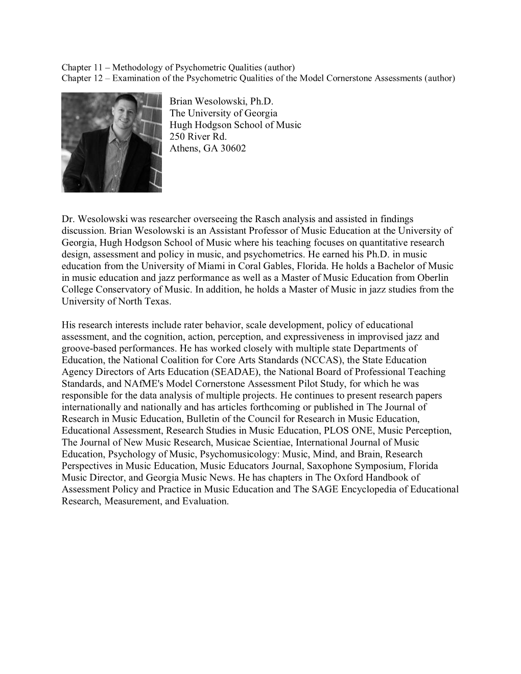 Brian Wesolowski, Ph.D. the University of Georgia Hugh Hodgson School of Music 250 River Rd