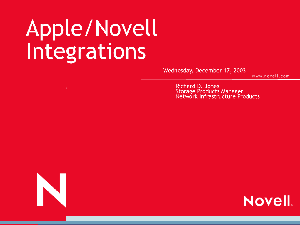 Apple/Novell Integrations Wednesday, December 17, 2003