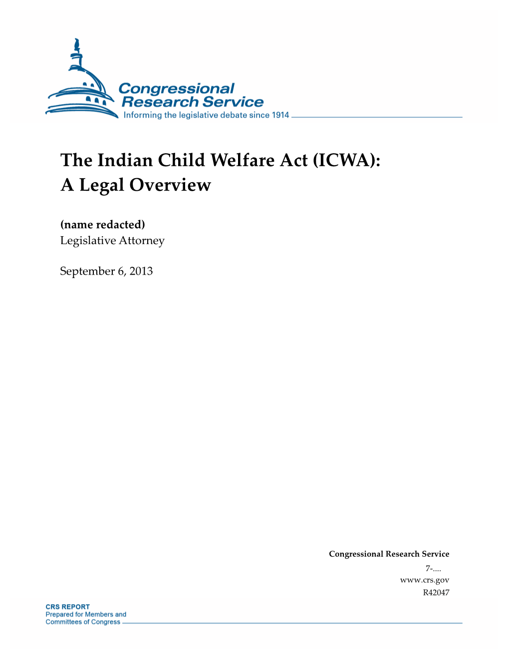 The Indian Child Welfare Act (ICWA): a Legal Overview