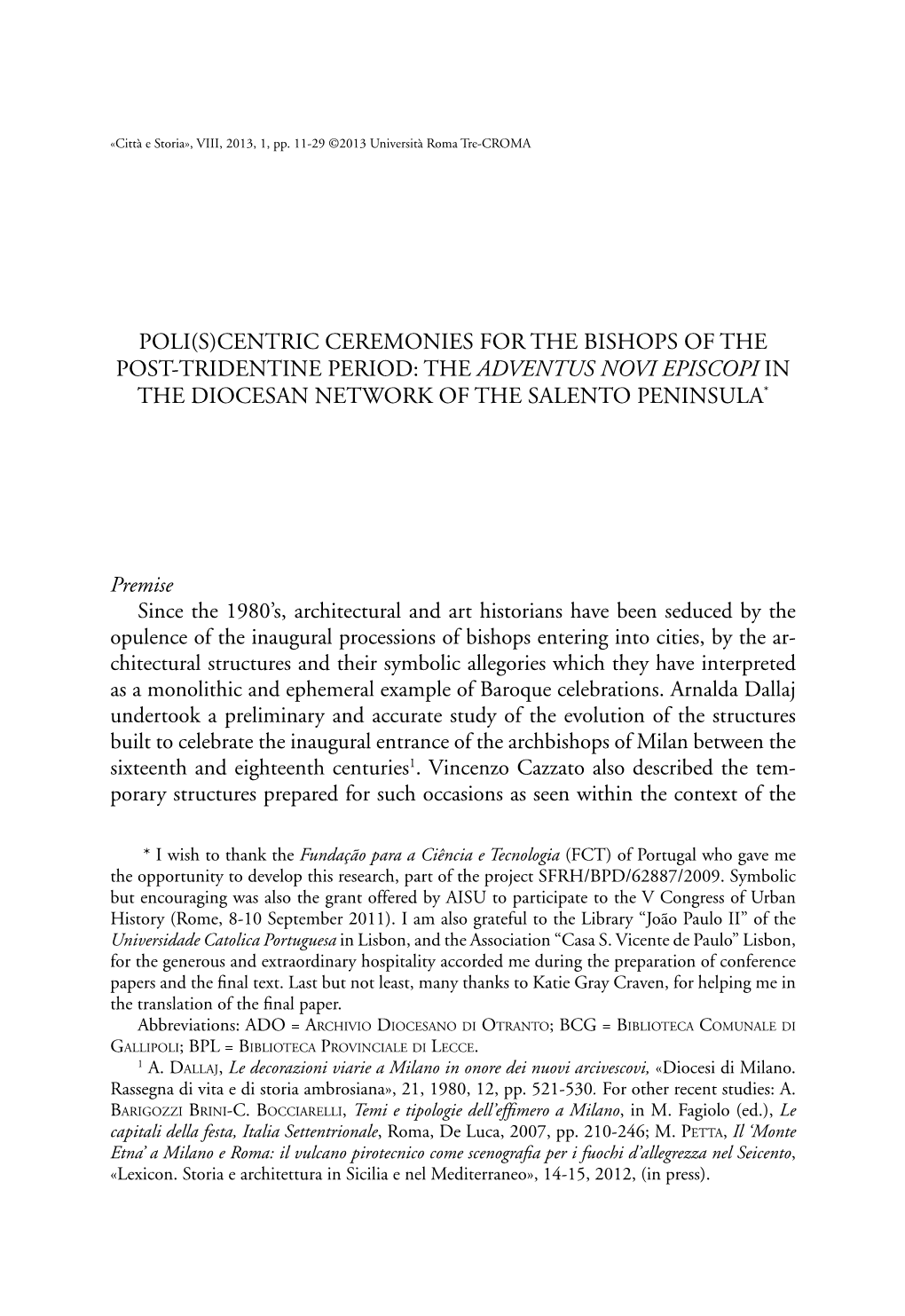 Centric Ceremonies for the Bishops of the Post-Tridentine Period: the Adventus Novi Episcopi in the Diocesan Network of the Salento Peninsula*