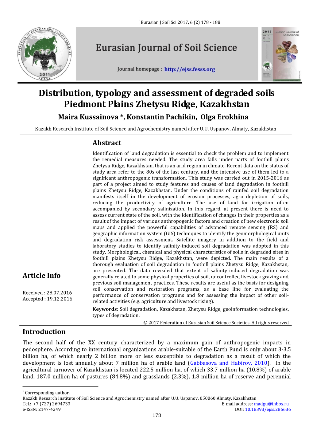 Distribution, Typology and Assessment of Degraded Soils Piedmont Plains Zhetysu Ridge, Kazakhstan