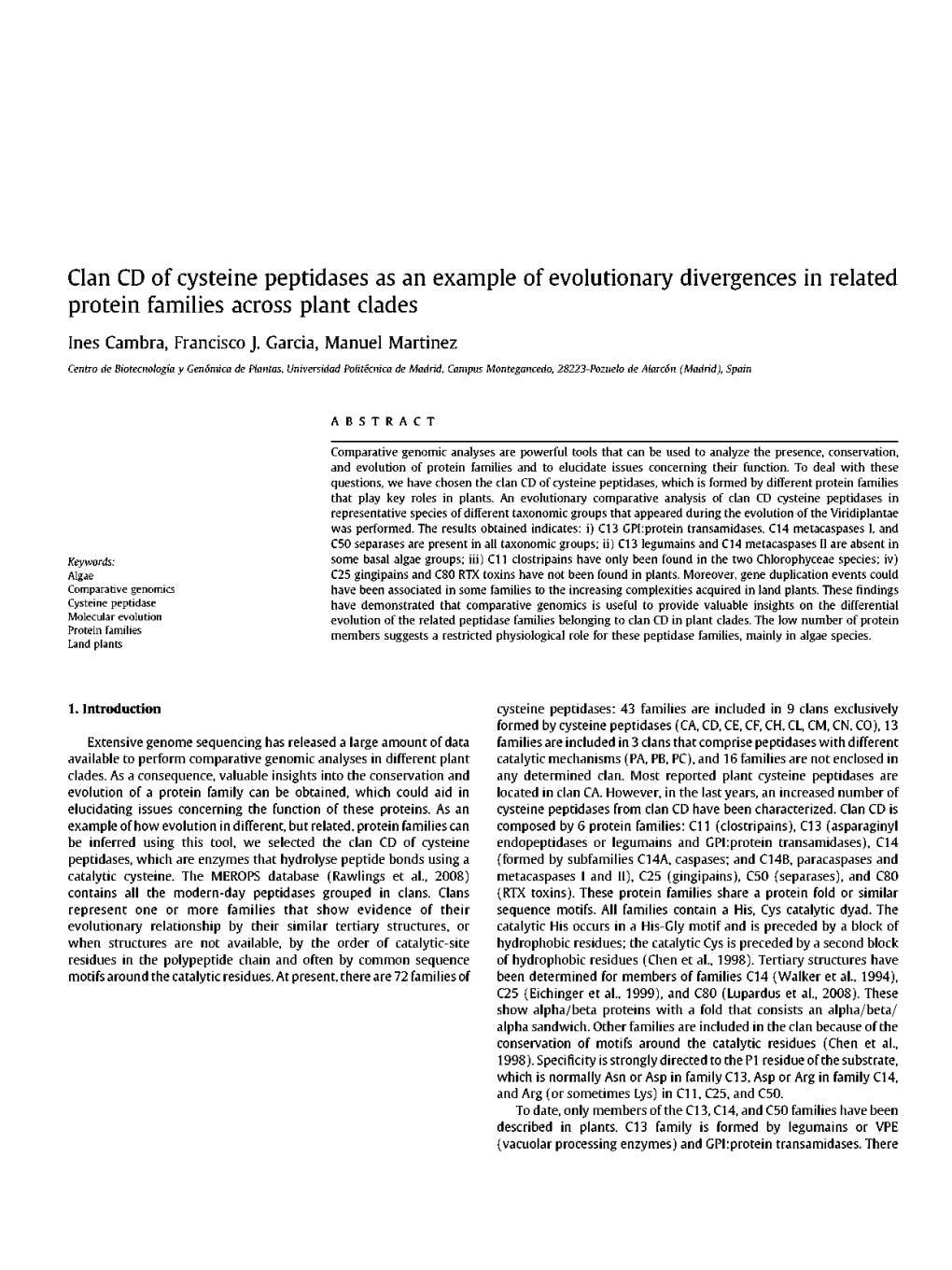 Clan CD of Cysteine Peptidases As an Example of Evolutionary Divergences in Related Protein Families Across Plant Clades Inés Cambra, Francisco J