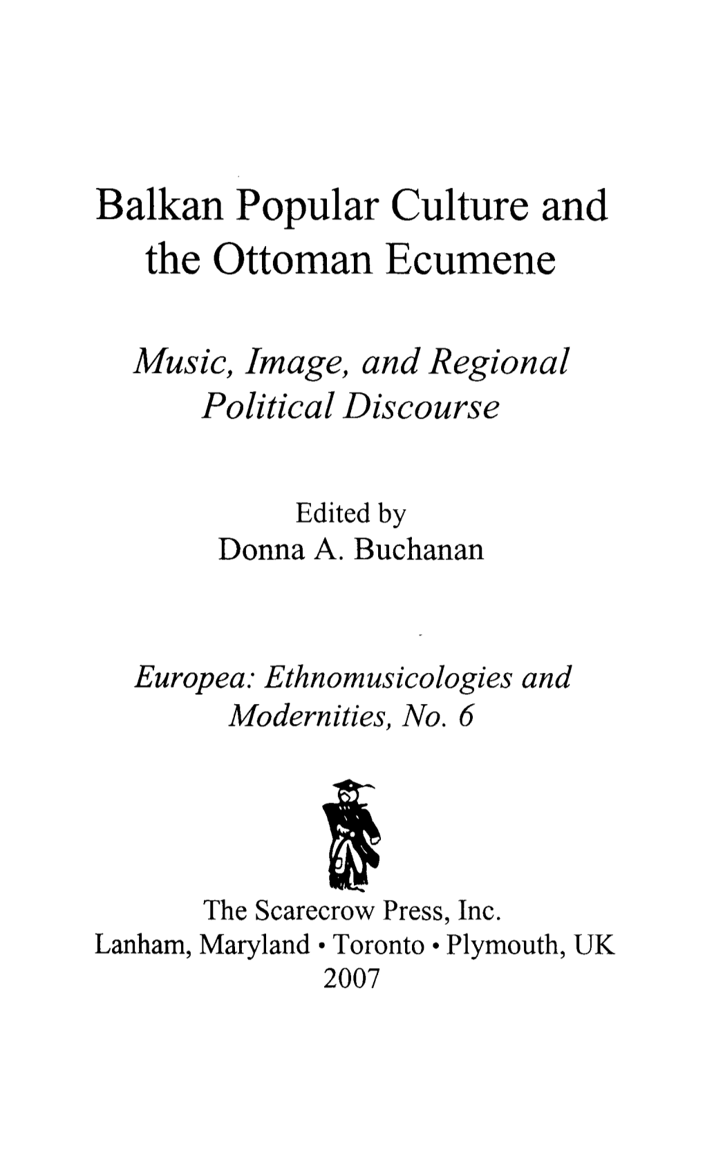 Balkan Popular Culture and the Ottoman Ecumene