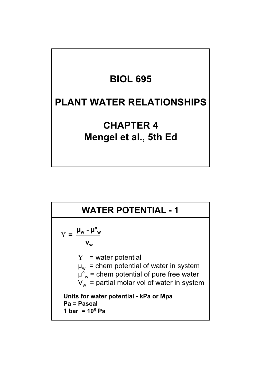 Biol 695 Plant Water Relationships Chapter 4