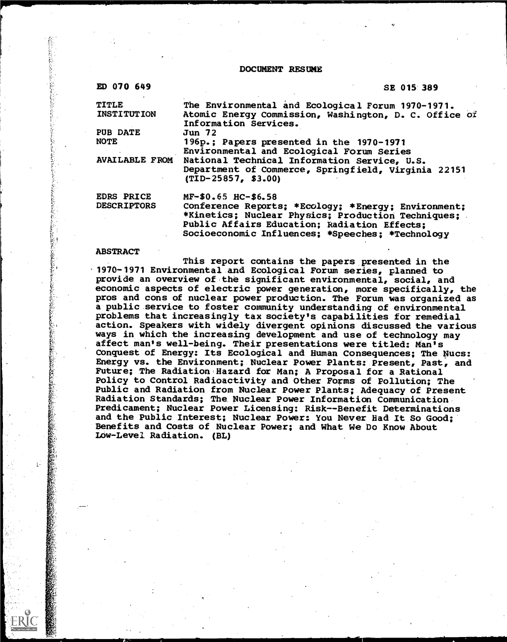 Atomic Energy Commission, Washington, D. C. Office of Environmental and Ecological Forum Series Department of Commerce, Springfi