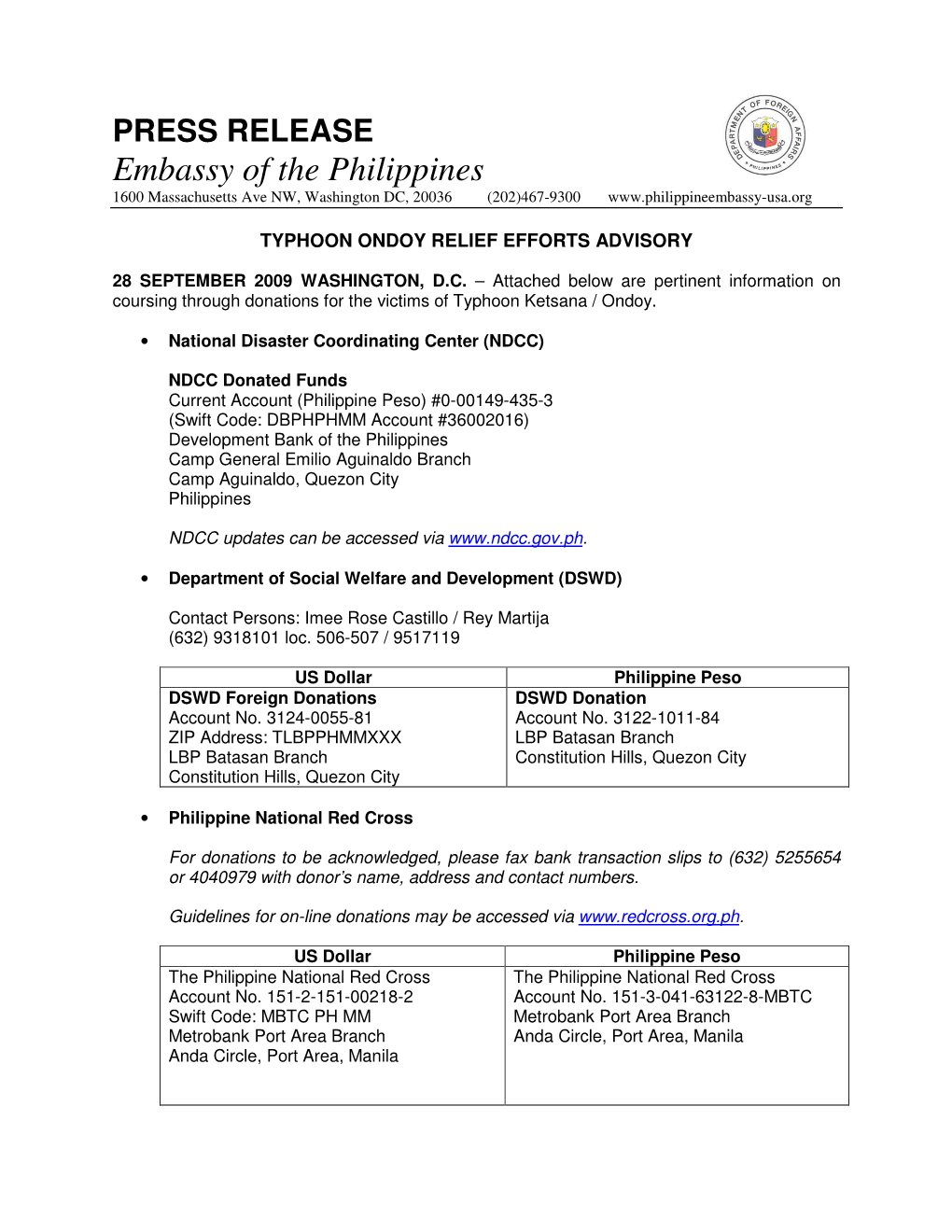 Embassy of the Philippines 1600 Massachusetts Ave NW, Washington DC, 20036 (202)467-9300