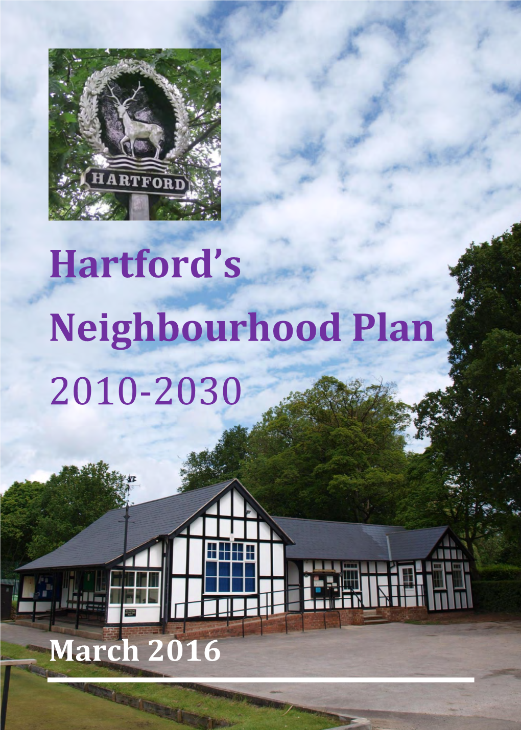 Hartford's Neighbourhood Plan 2010-2030