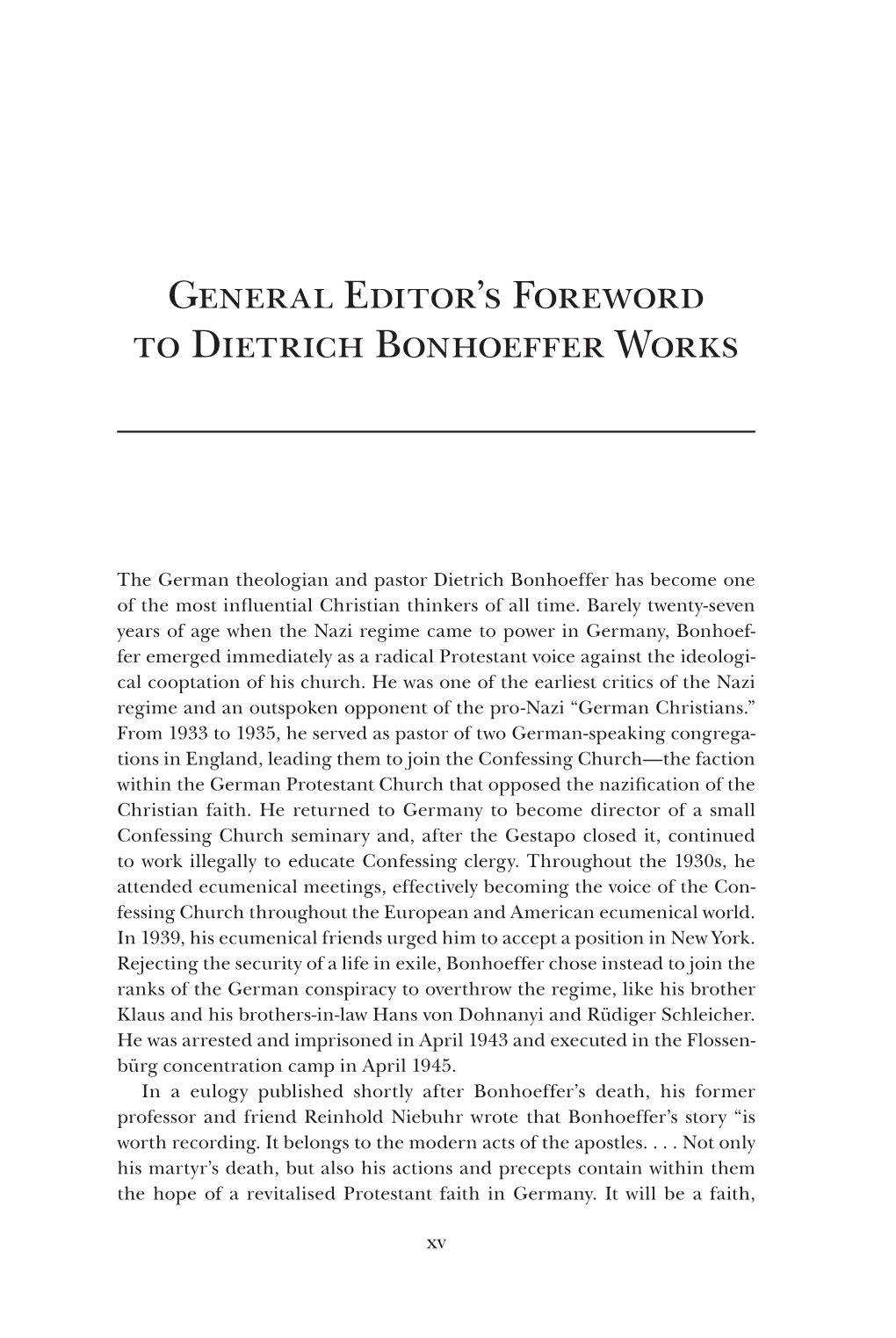 General Editor's Foreword to Dietrich Bonhoeffer Works