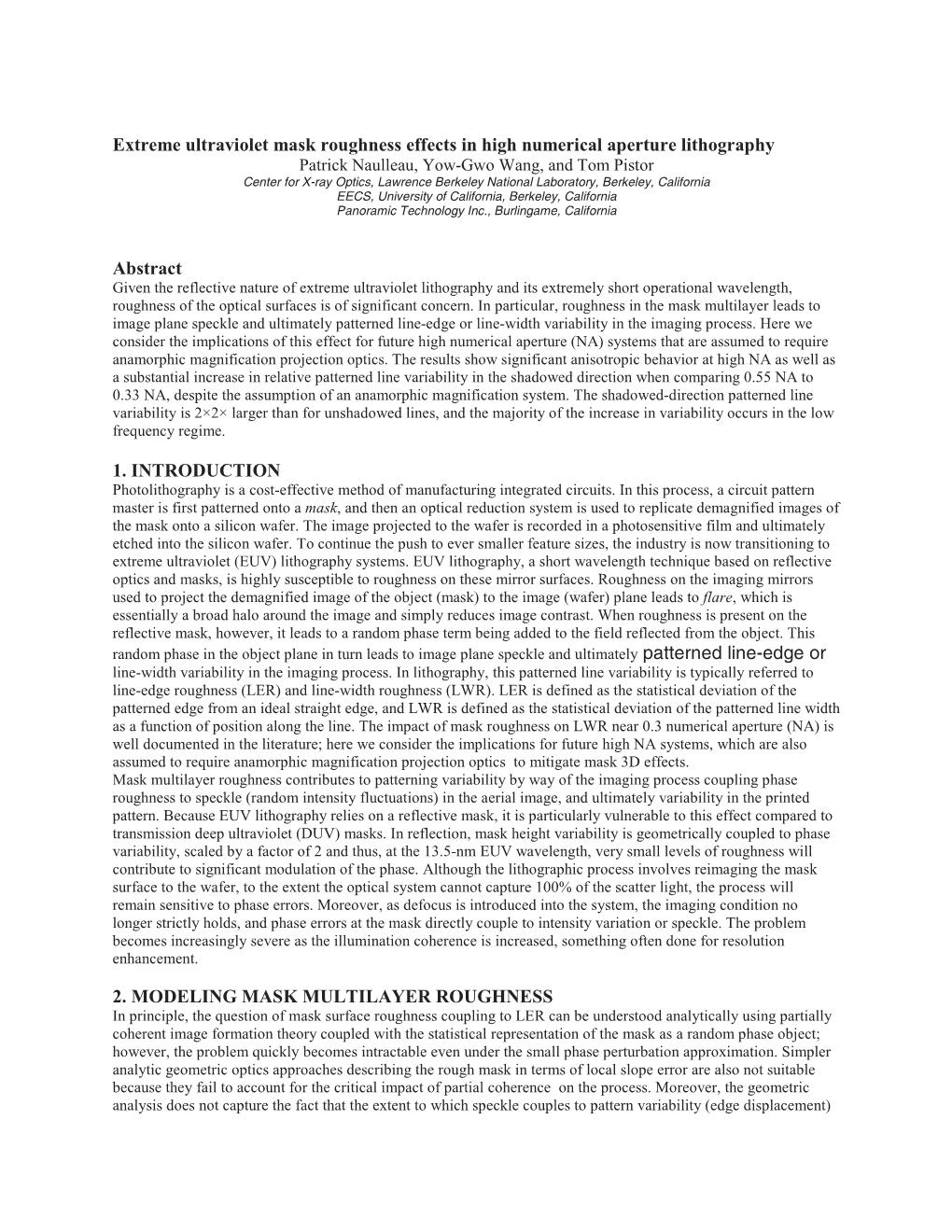 Extreme Ultraviolet Mask Roughness Effects in High Numerical Aperture Lithography Abstract 1. INTRODUCTION 2. MODELING MASK MULT