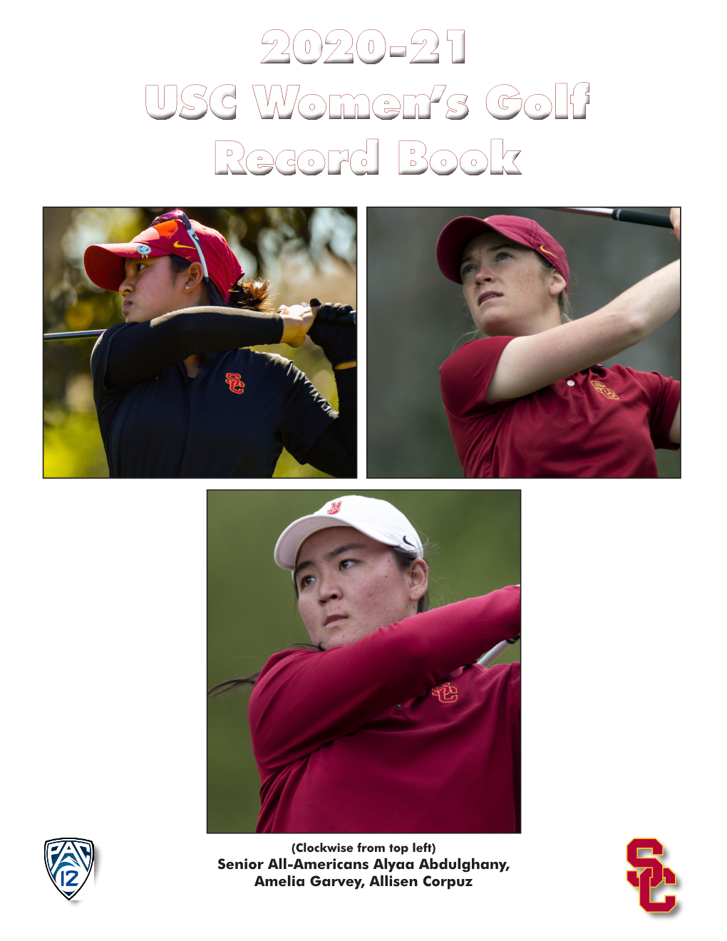 2020-21 USC Women's Golf Record Book 2020-21 USC Women's Golf