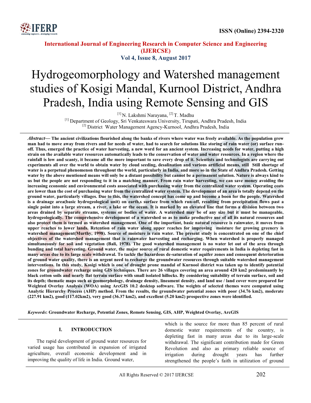 Hydrogeomorphology and Watershed Management Studies of Kosigi Mandal, Kurnool District, Andhra Pradesh, India Using Remote Sensing and GIS [1] N