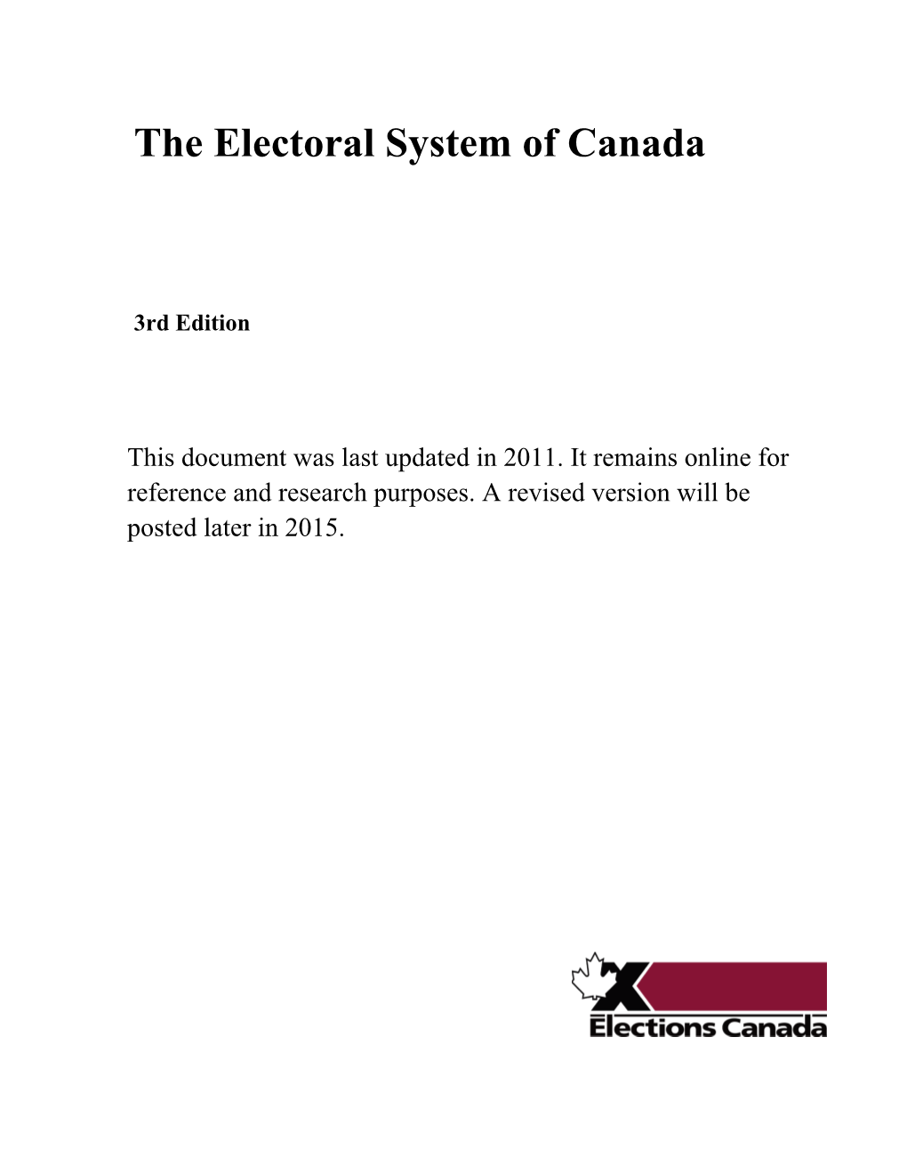 The Electoral System of Canada