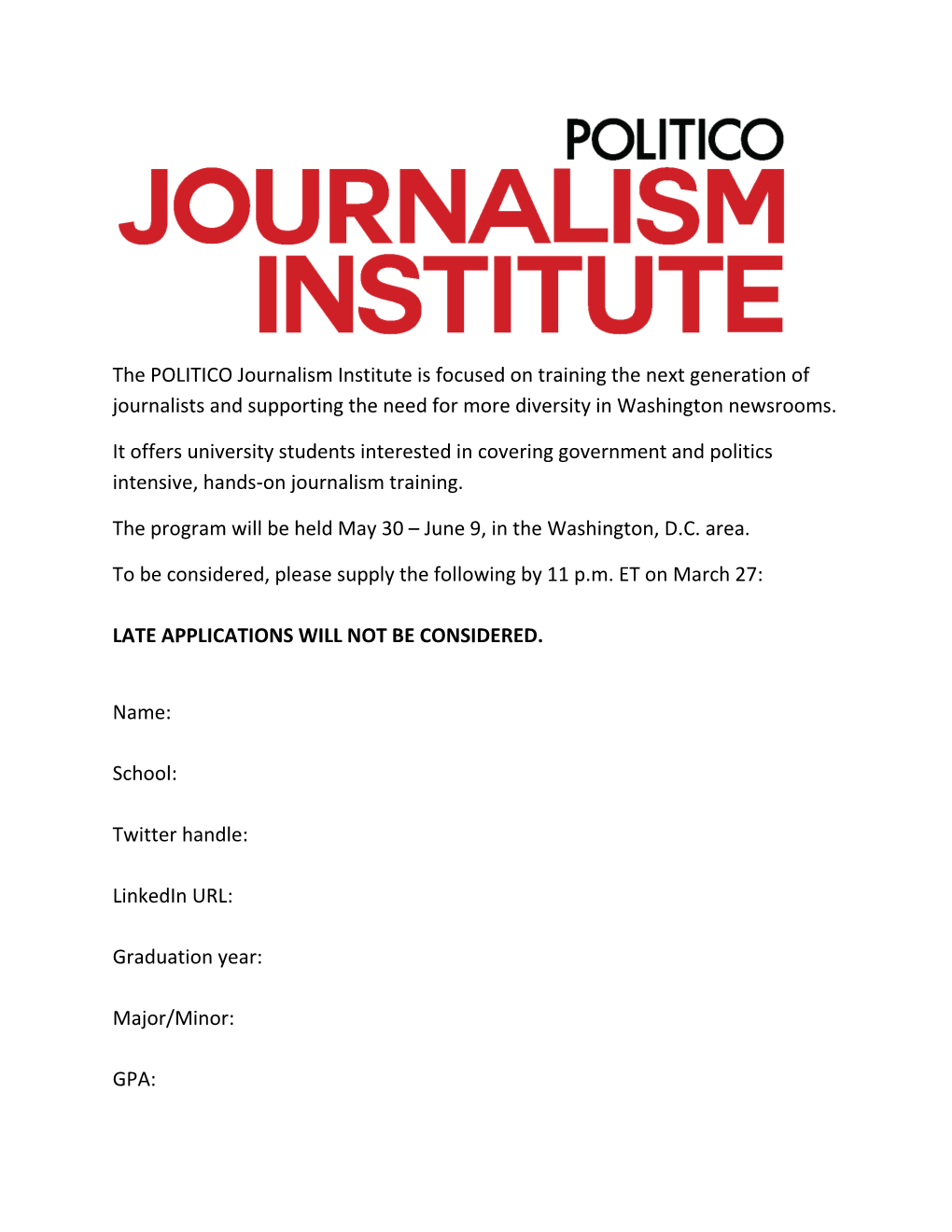 The POLITICO Journalism Institute Is Focused on Training the Next Generation of Journalists and Supporting the Need for More Diversity in Washington Newsrooms