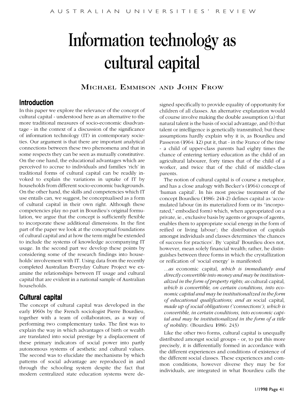 Information Technology As Cultural Capital