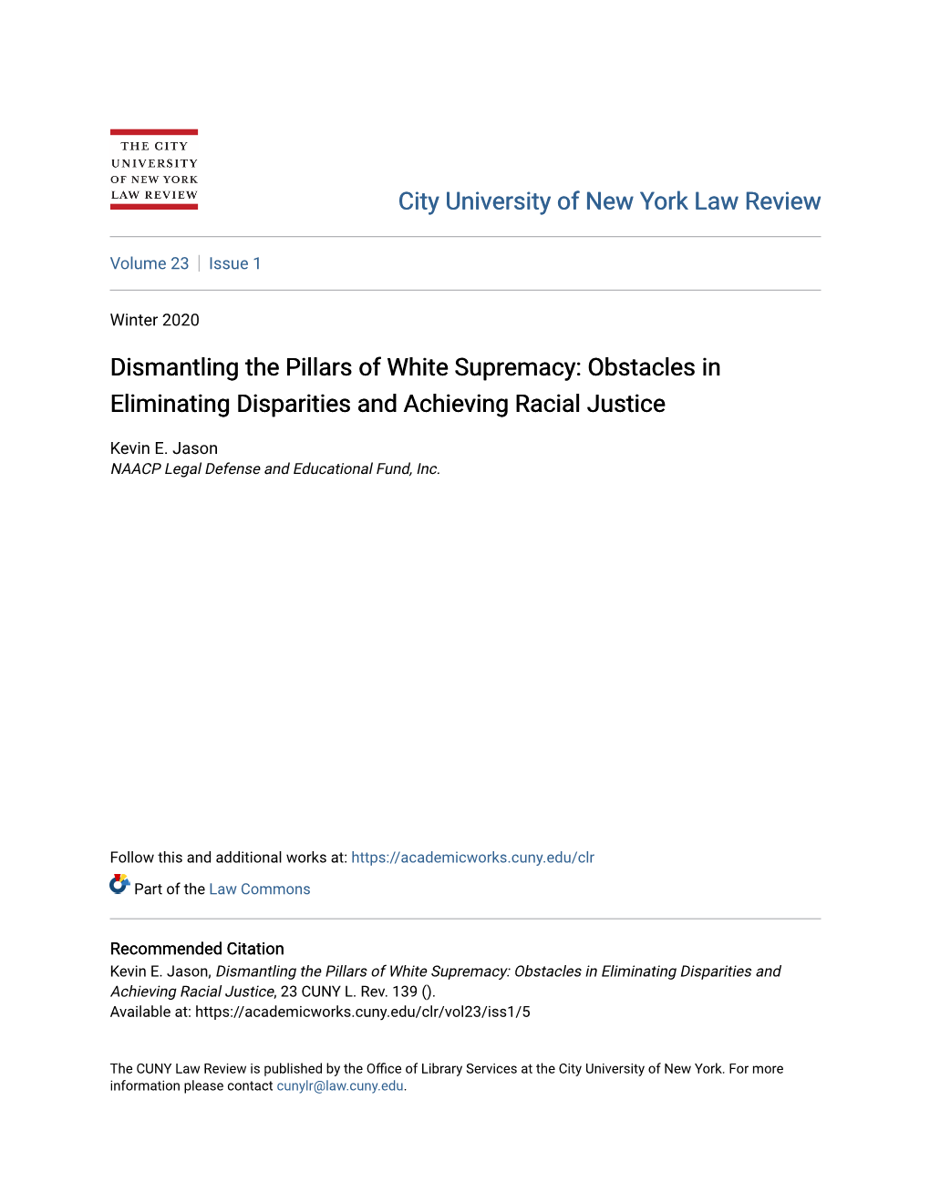 Dismantling the Pillars of White Supremacy: Obstacles in Eliminating Disparities and Achieving Racial Justice