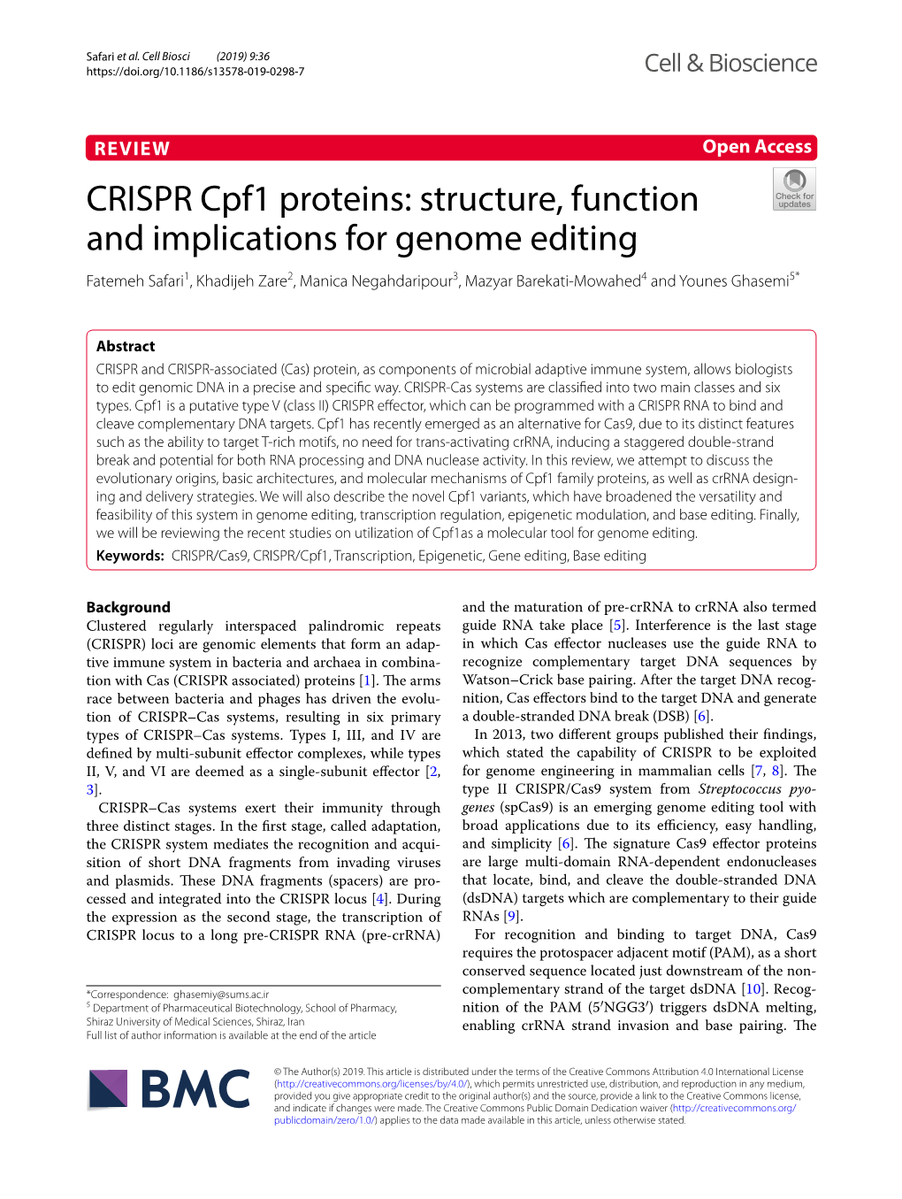 CRISPR Cpf1 Proteins: Structure, Function and Implications For