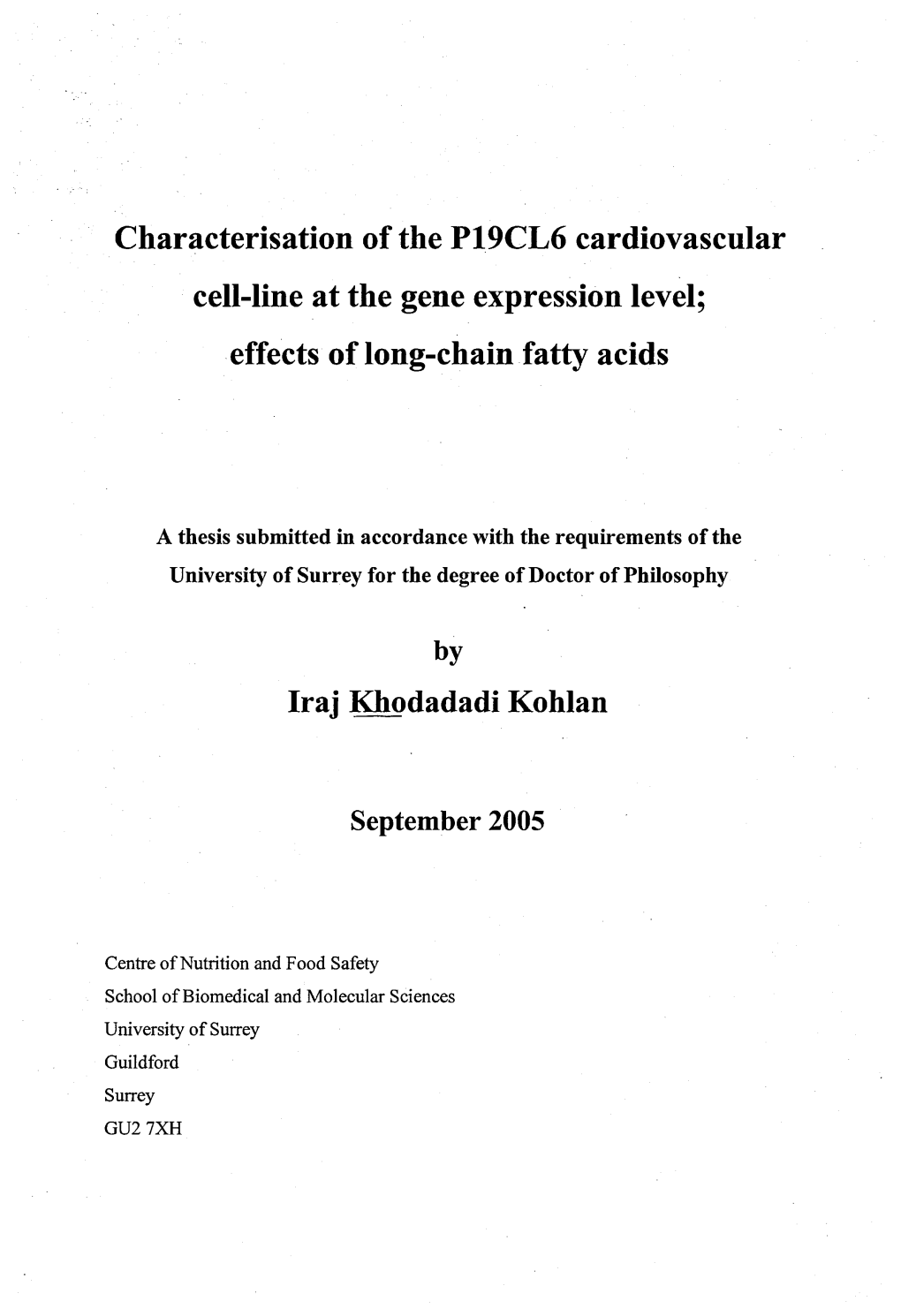 Characterisation of the P19CL6 Cardiovascular Cell-Line at the Gene Expression Level; Effects of Long-Chain Fatty Acids