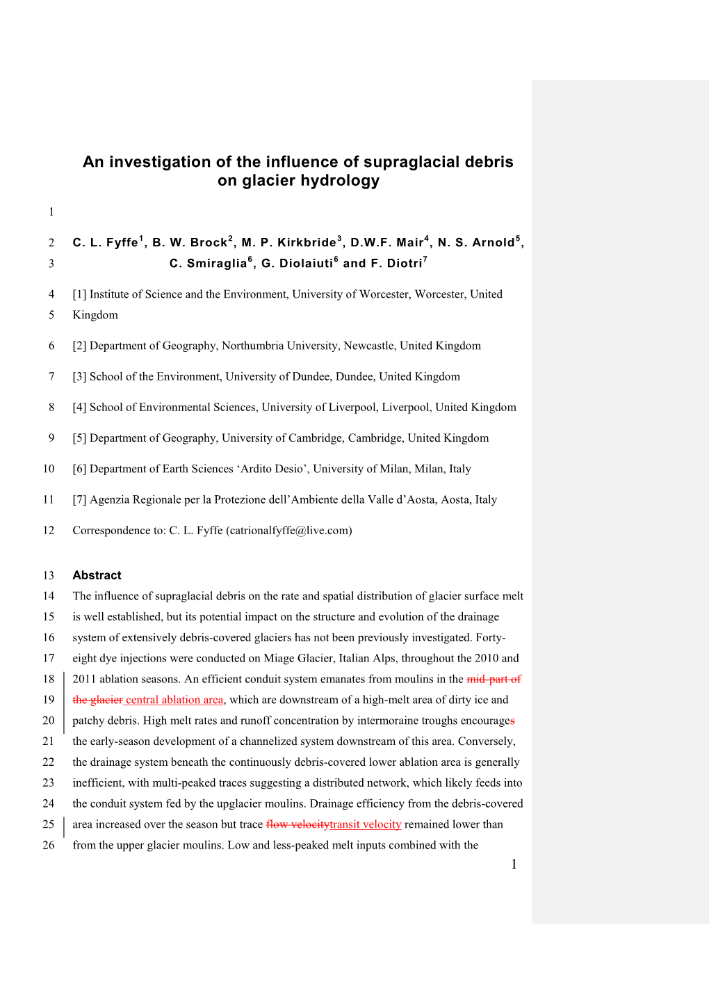 An Investigation of the Influence of Supraglacial Debris on Glacier Hydrology